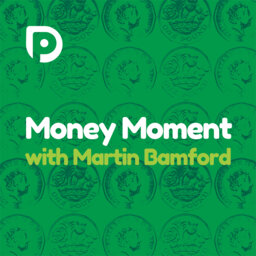 Money Moment - 4 May 2020