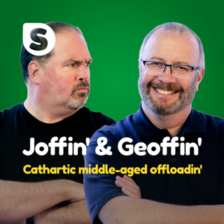 Joffin' & Geoffin' with special guest Molly