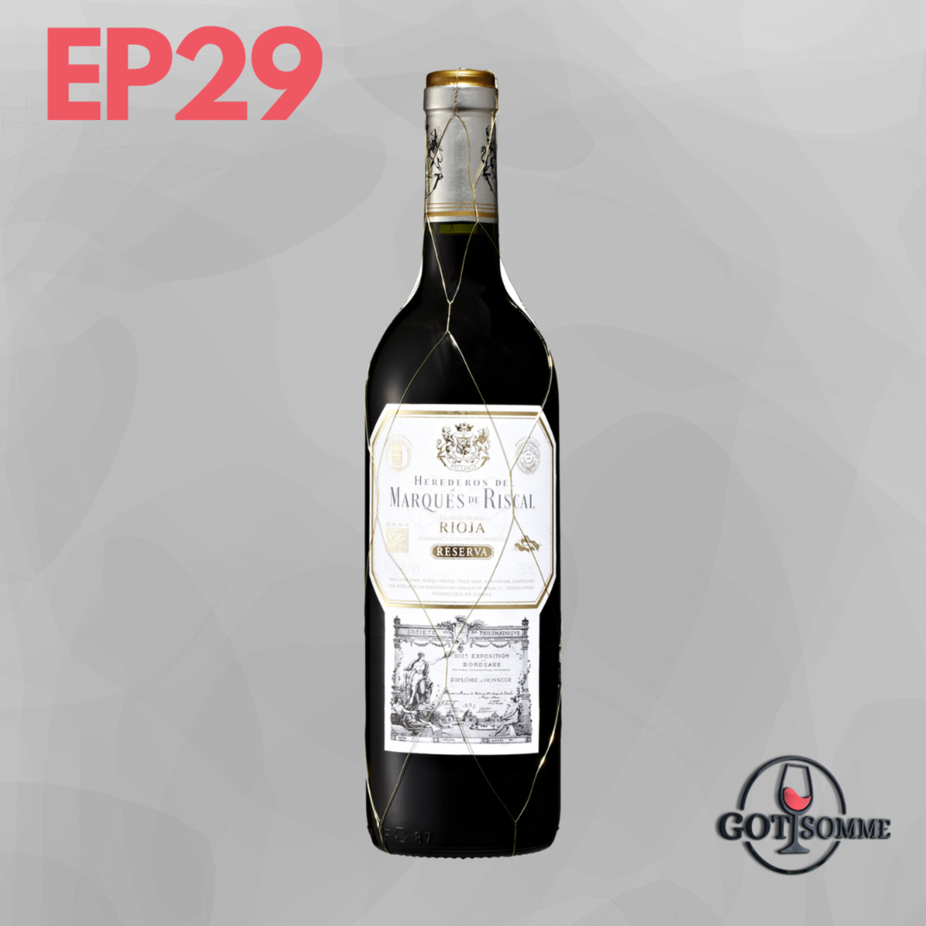 Rioja - 2016 Marqués de Riscal, Rioja Spain Episode cover