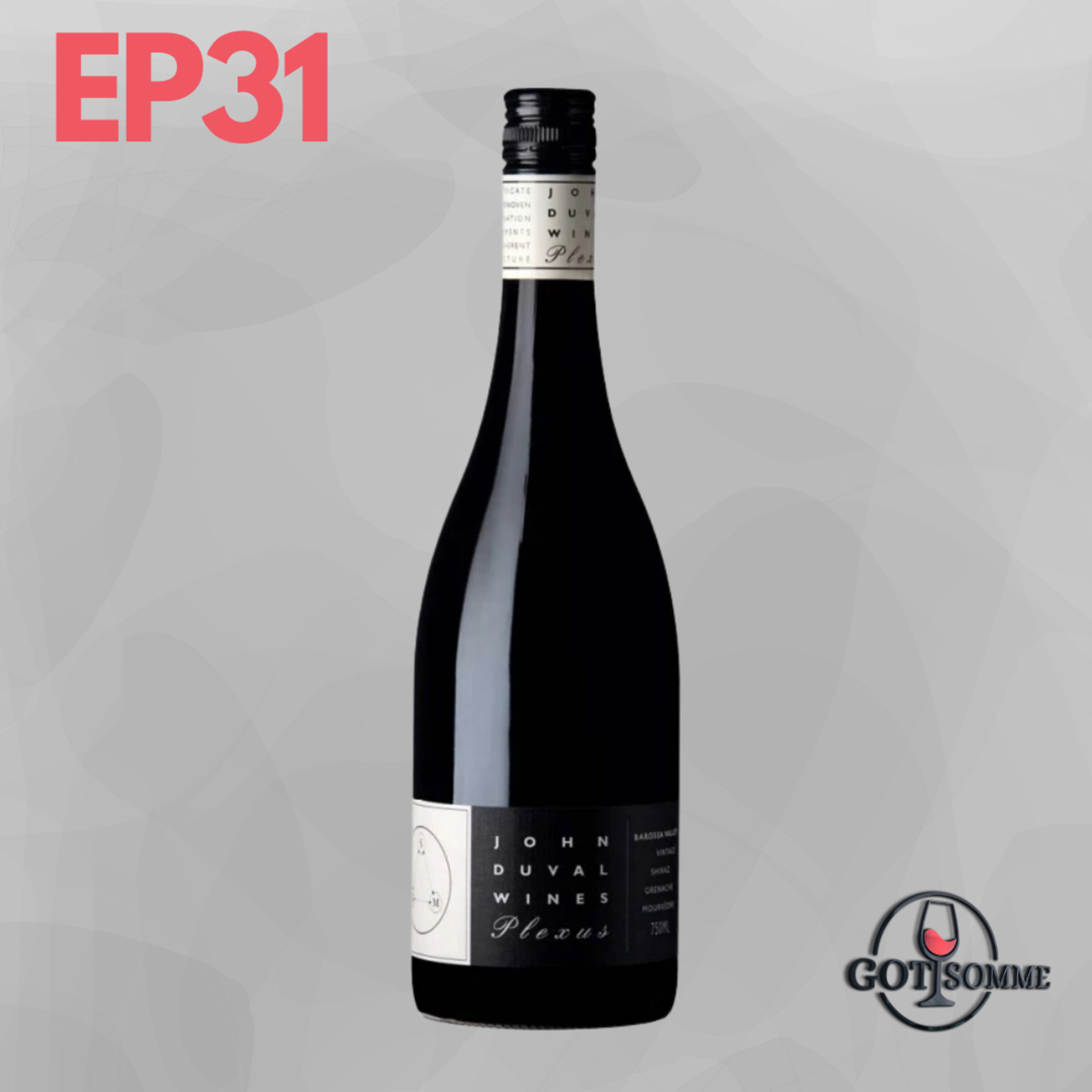 SGM - 2019 John Duval 'Plexus', Barossa Valley Episode cover