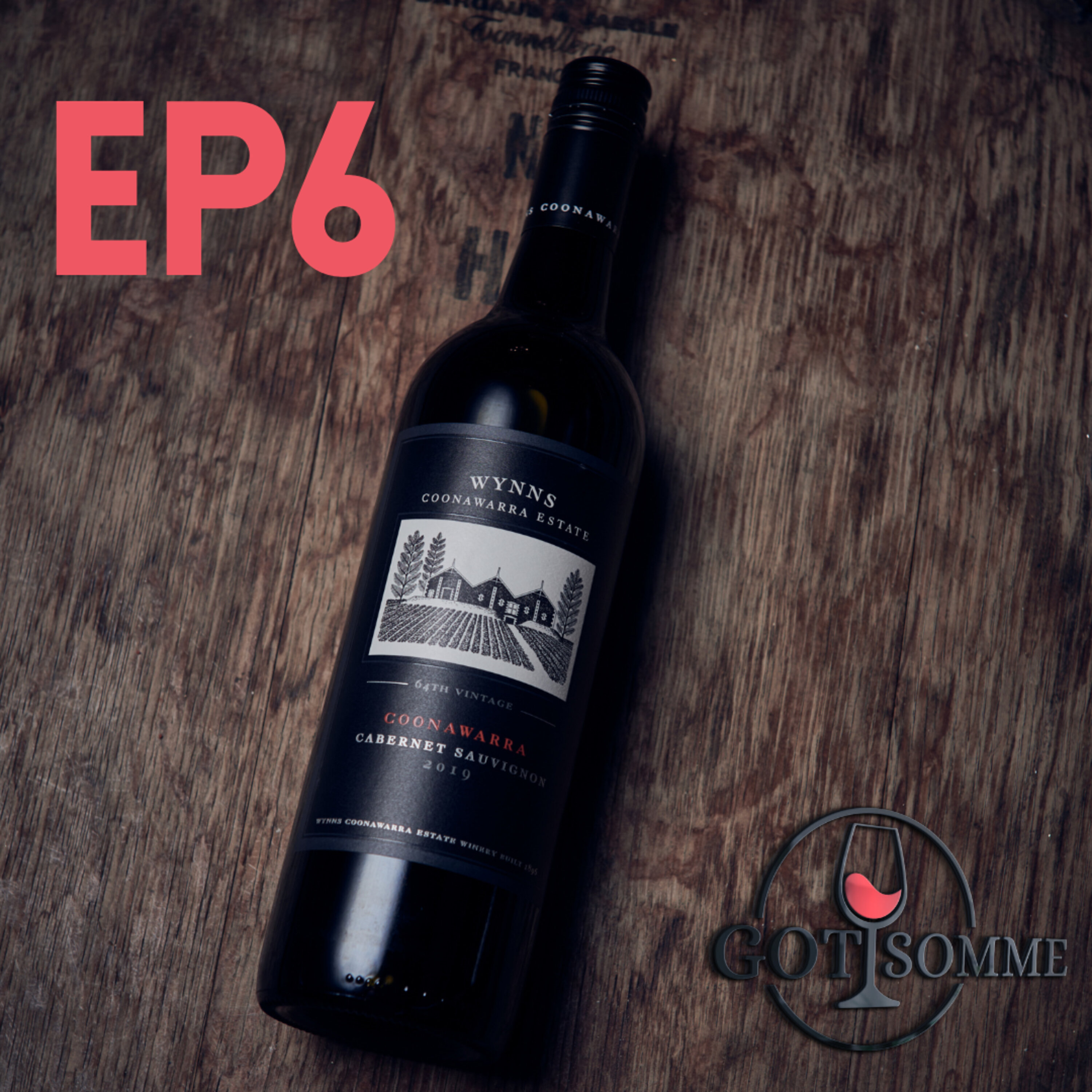 Cabernet Sauvignon: Wynn's Coonawarra Estate 2018 Episode cover