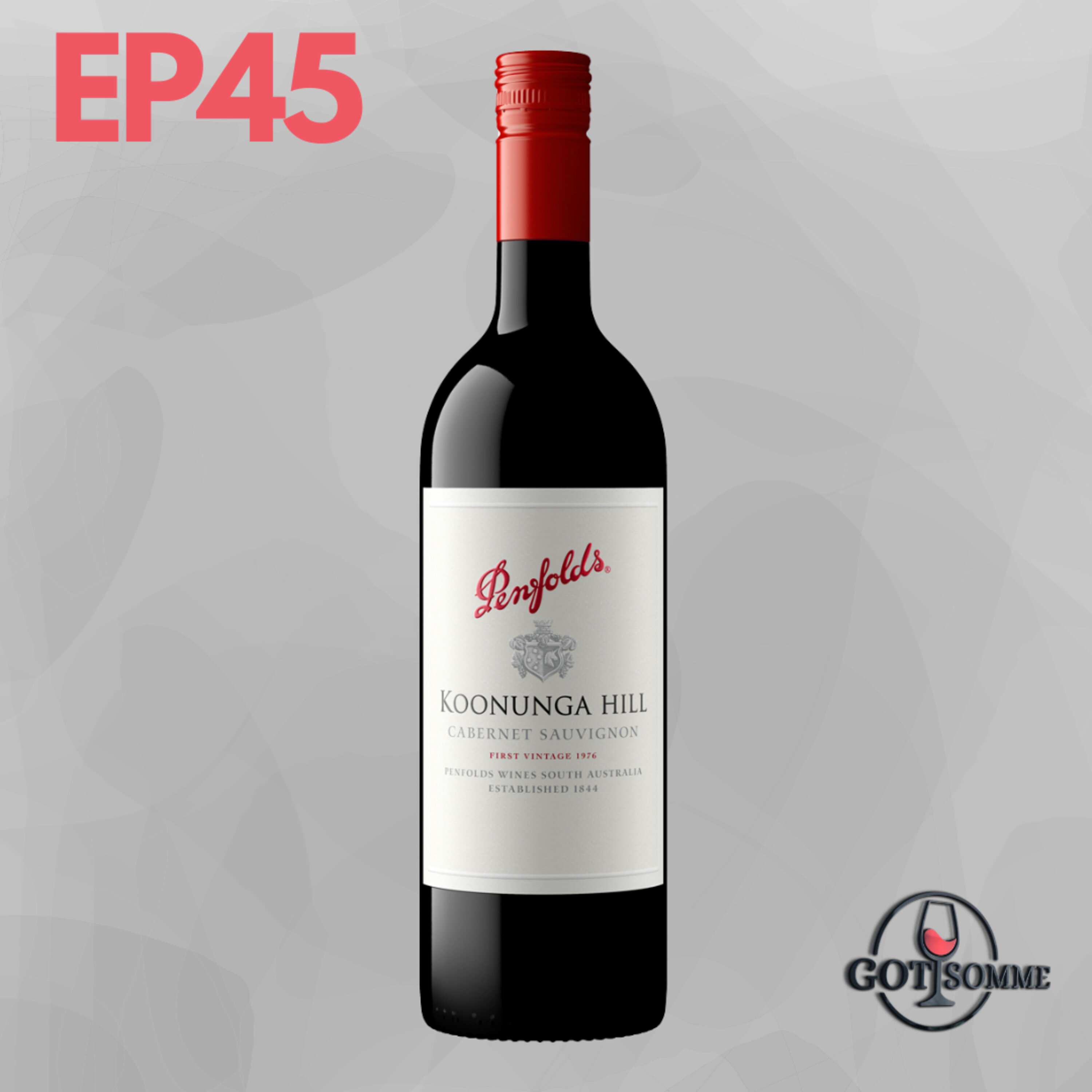Cabernet Sauvignon - 2021 Penfolds 'Koonunga Hill', Barossa Valley, South Australia Episode cover