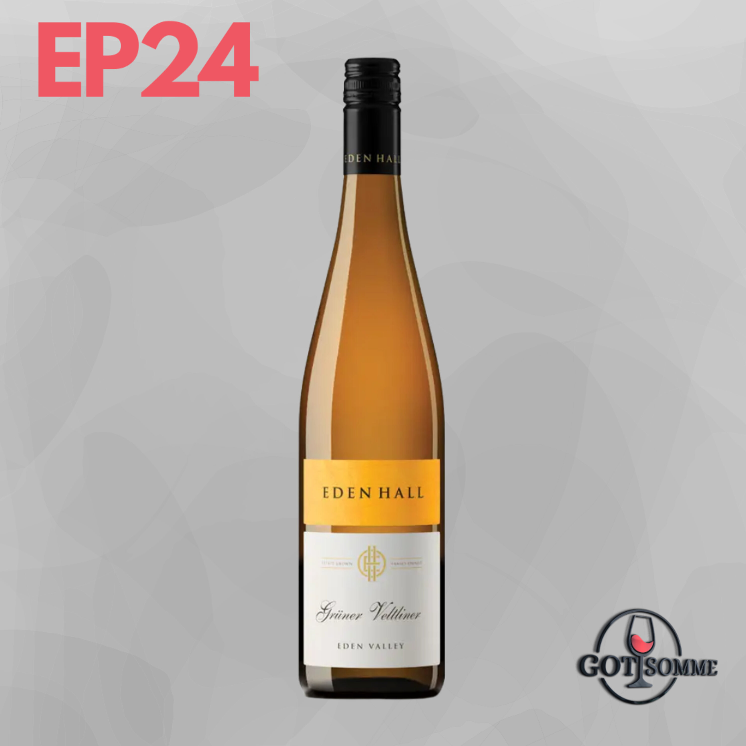Grüner Veltliner - 2020 Eden Hall, Eden Valley, South Australia Episode cover
