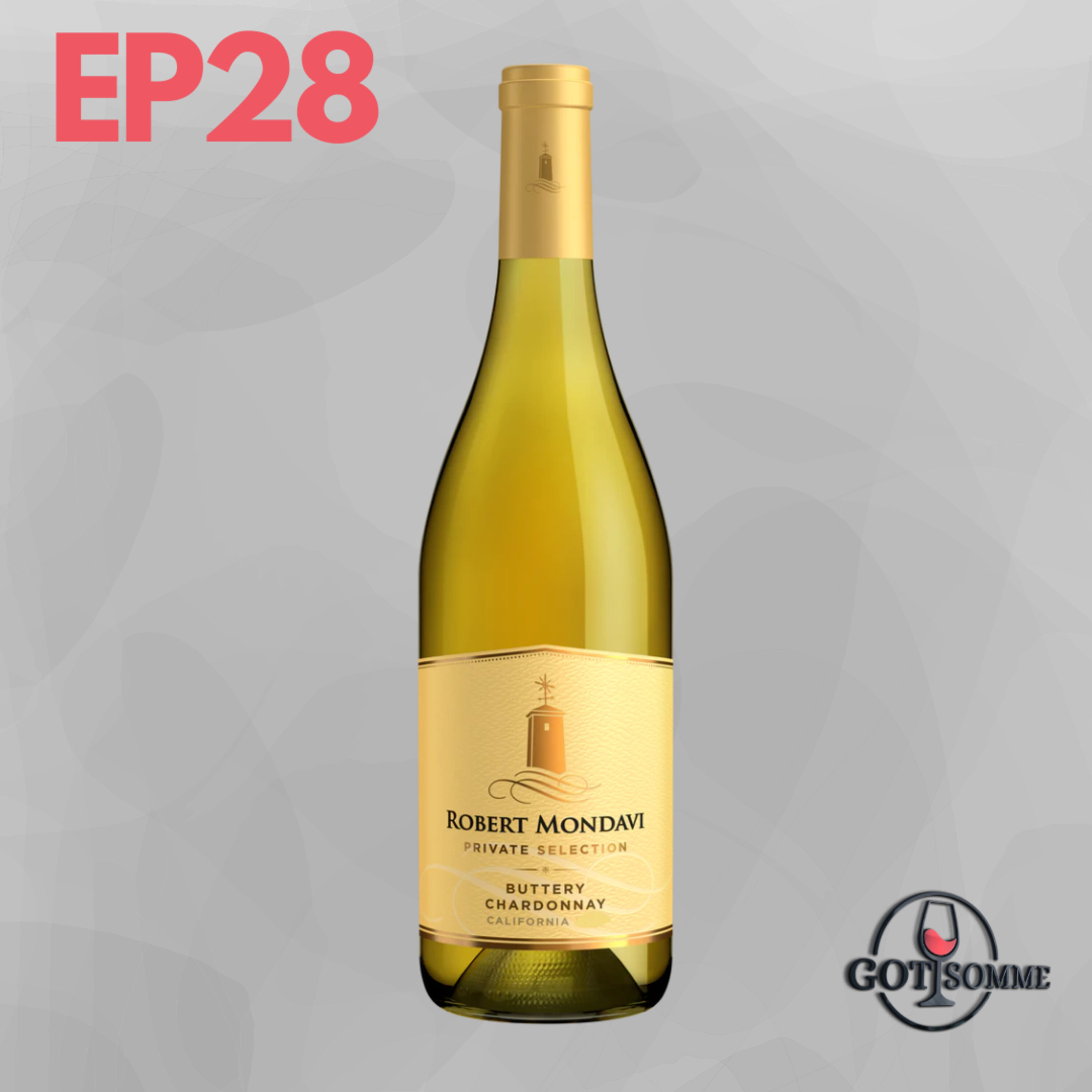Chardonnay - 2020 Robert Mondavi 'Private Selection', California Episode cover