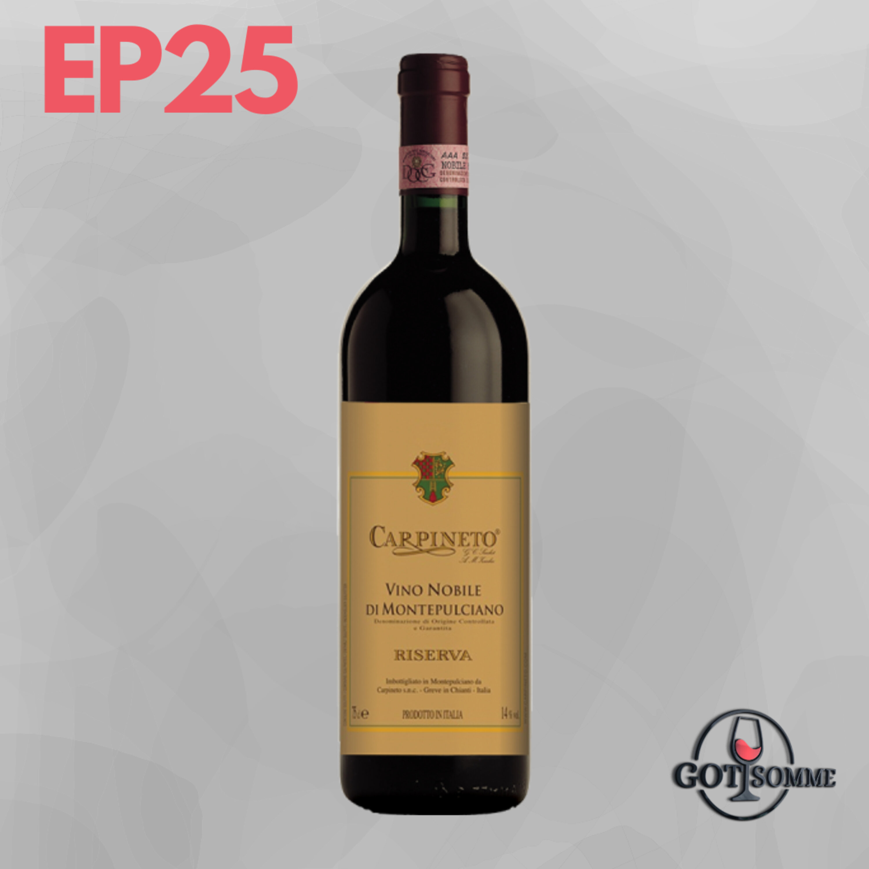 Montepulciano - 2016 Carpineto, Vino Nobile di Montepulciano, Tuscany Episode cover