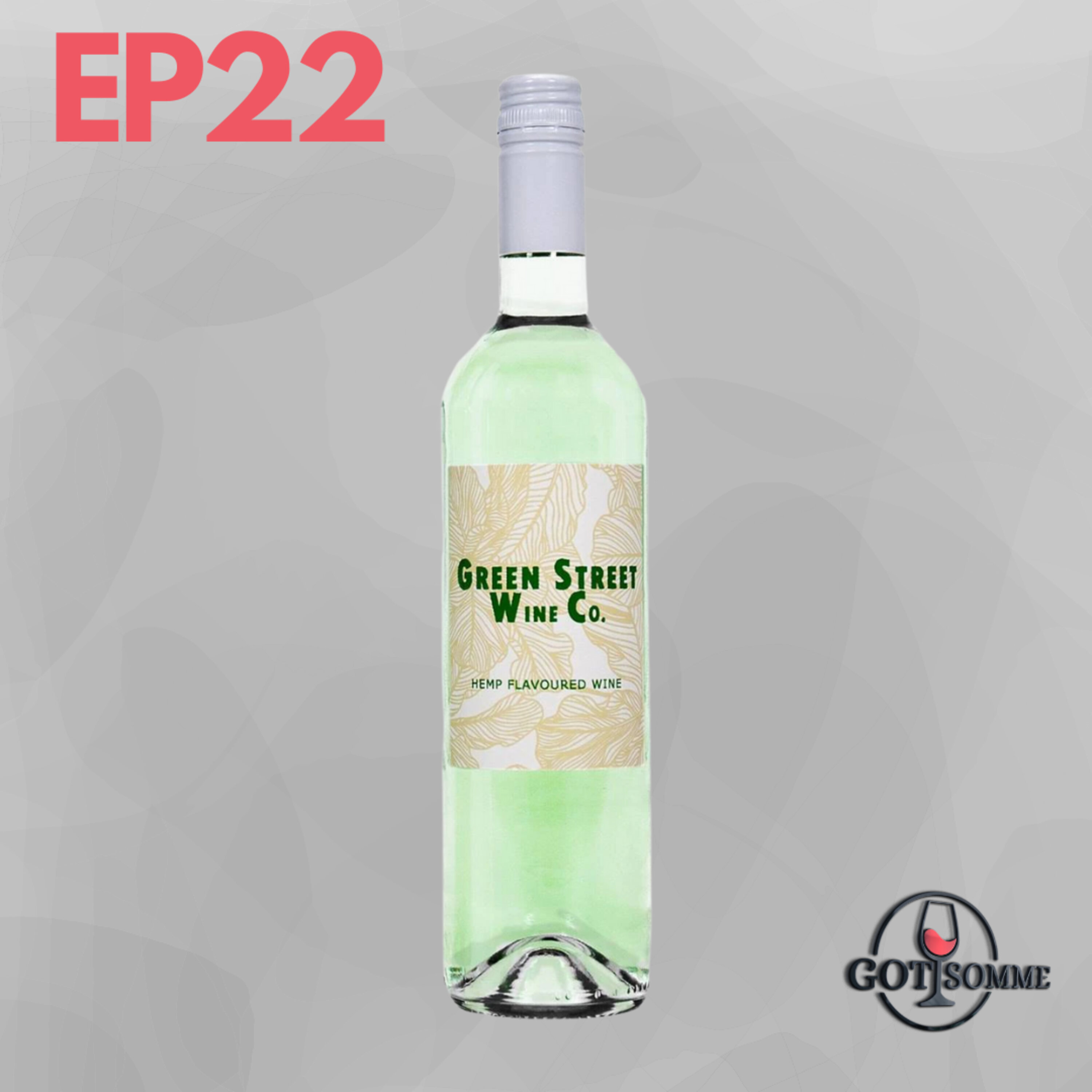 Blind Tasting - Green Street Wine Co Hemp Flavoured wine Episode cover