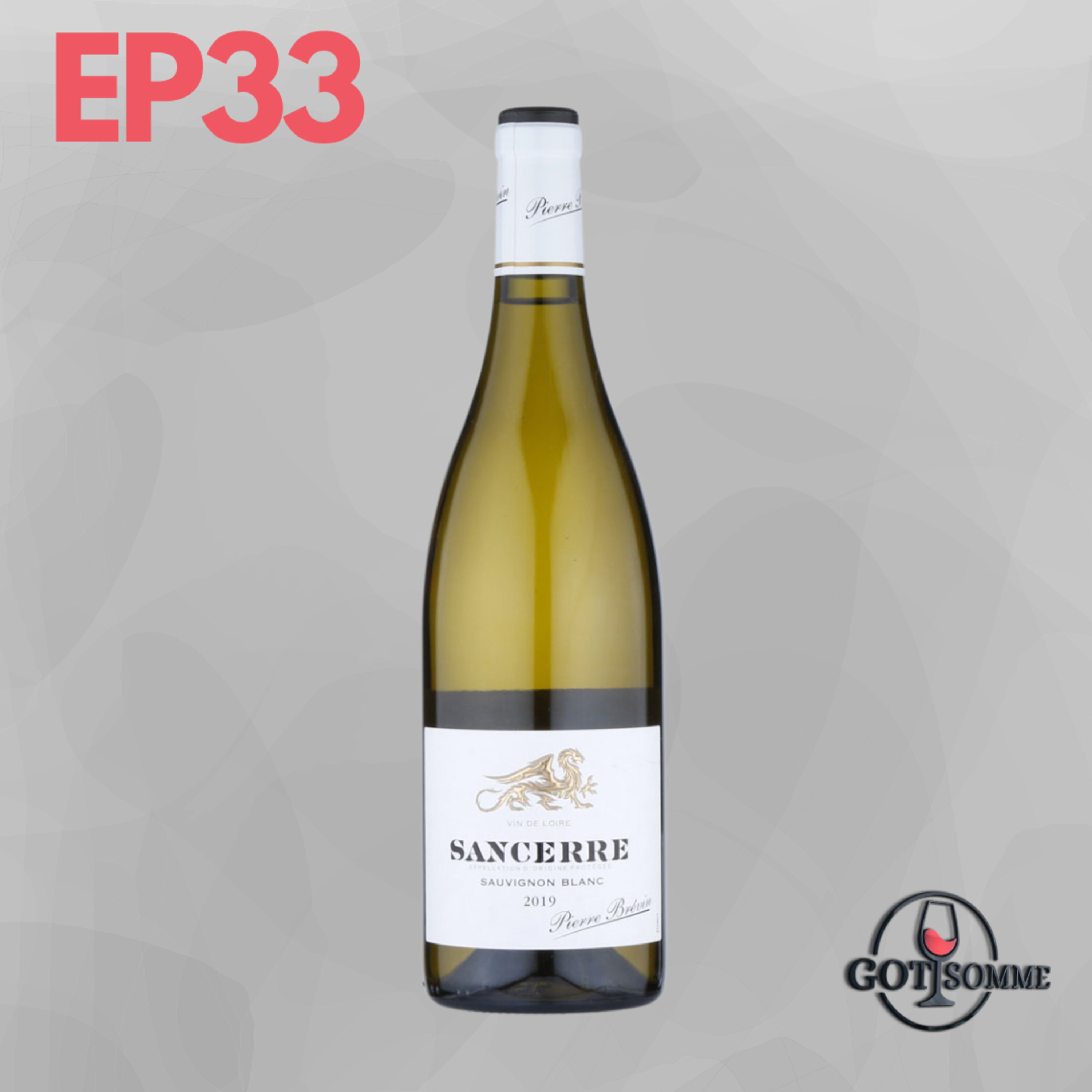 Sancerre - 2019 Pierre Brevin, Loire Valley, France Episode cover