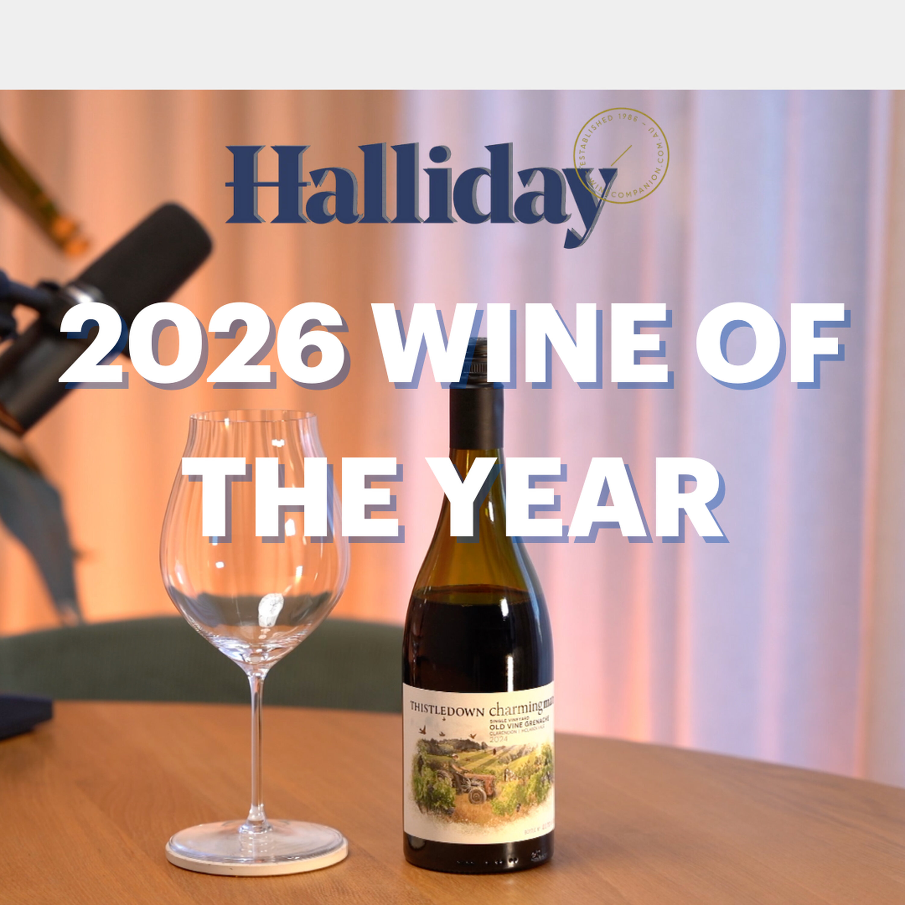2026 Halliday Wine of the Year | Giles Cooke of Thistledown Wines episode artwork
