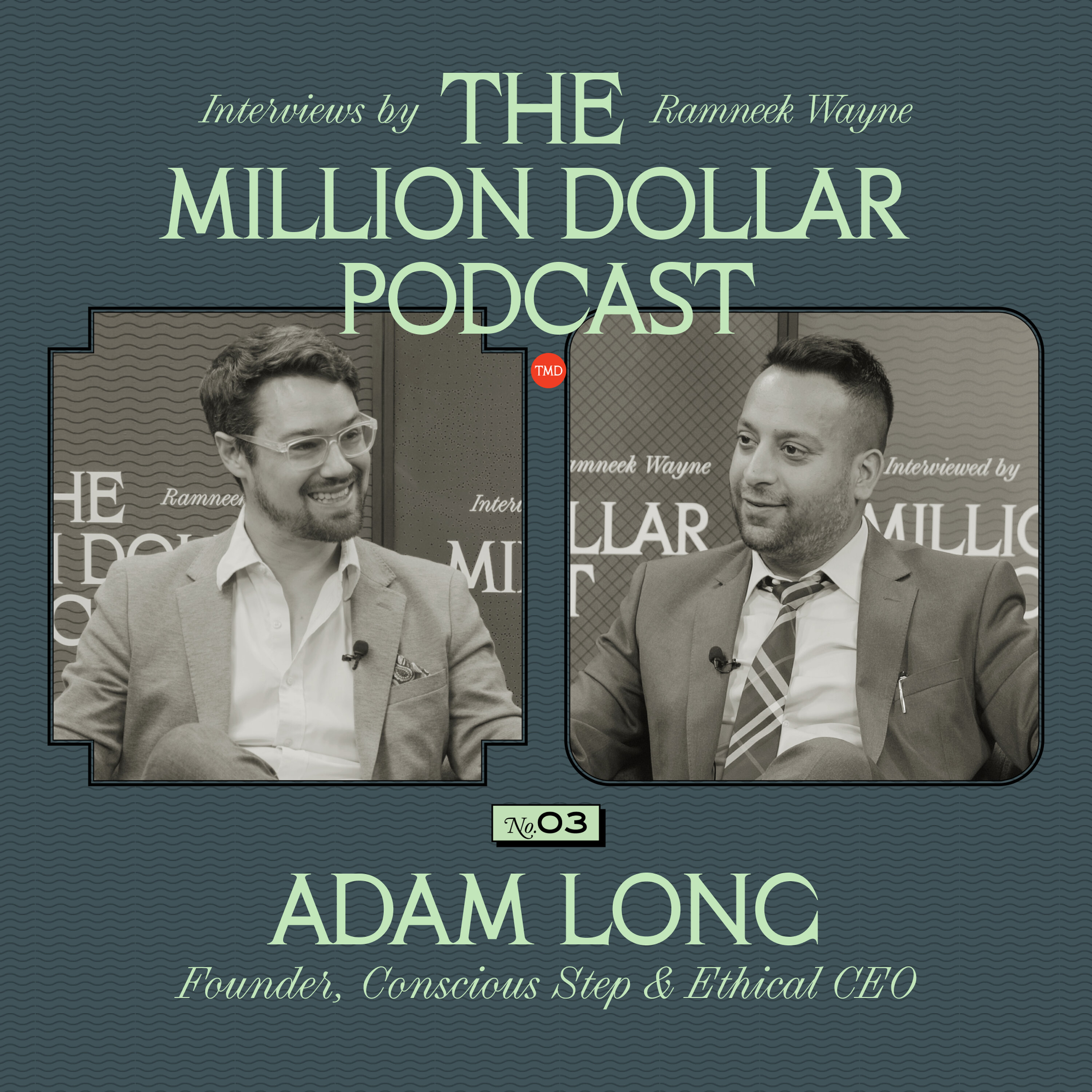 "Fall down seven times, get up eight". Making money the ethical way with Adam Long episode artwork