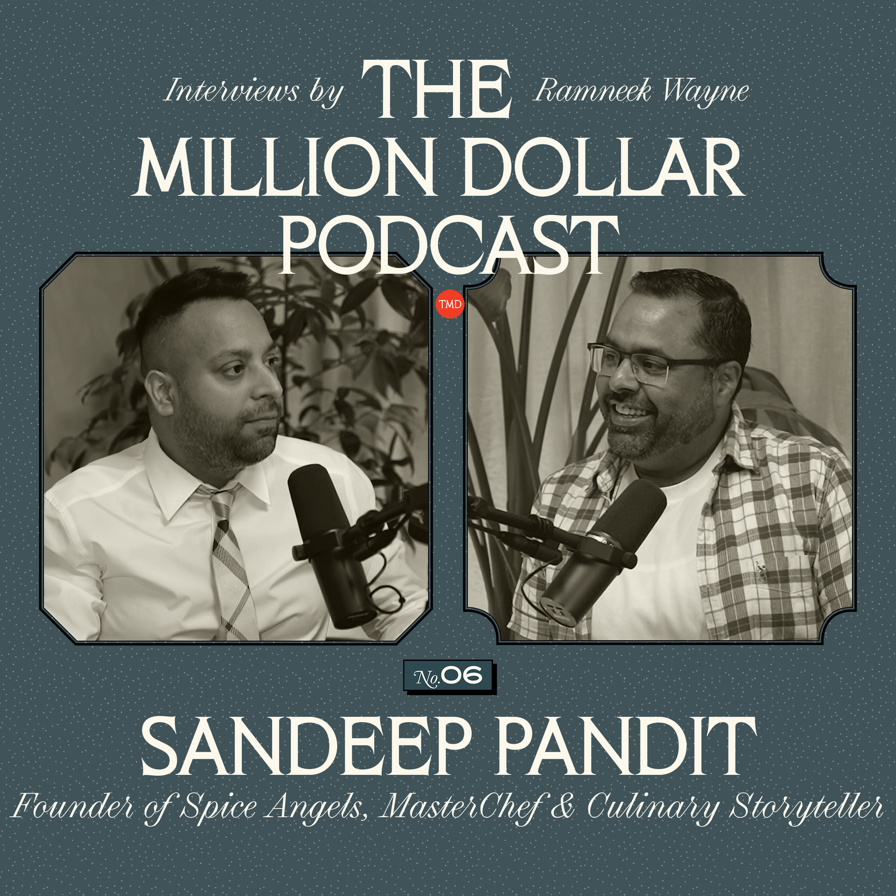 From Immigrant to MasterChef: Sandeep Pandit's Journey to Entrepreneurship episode artwork