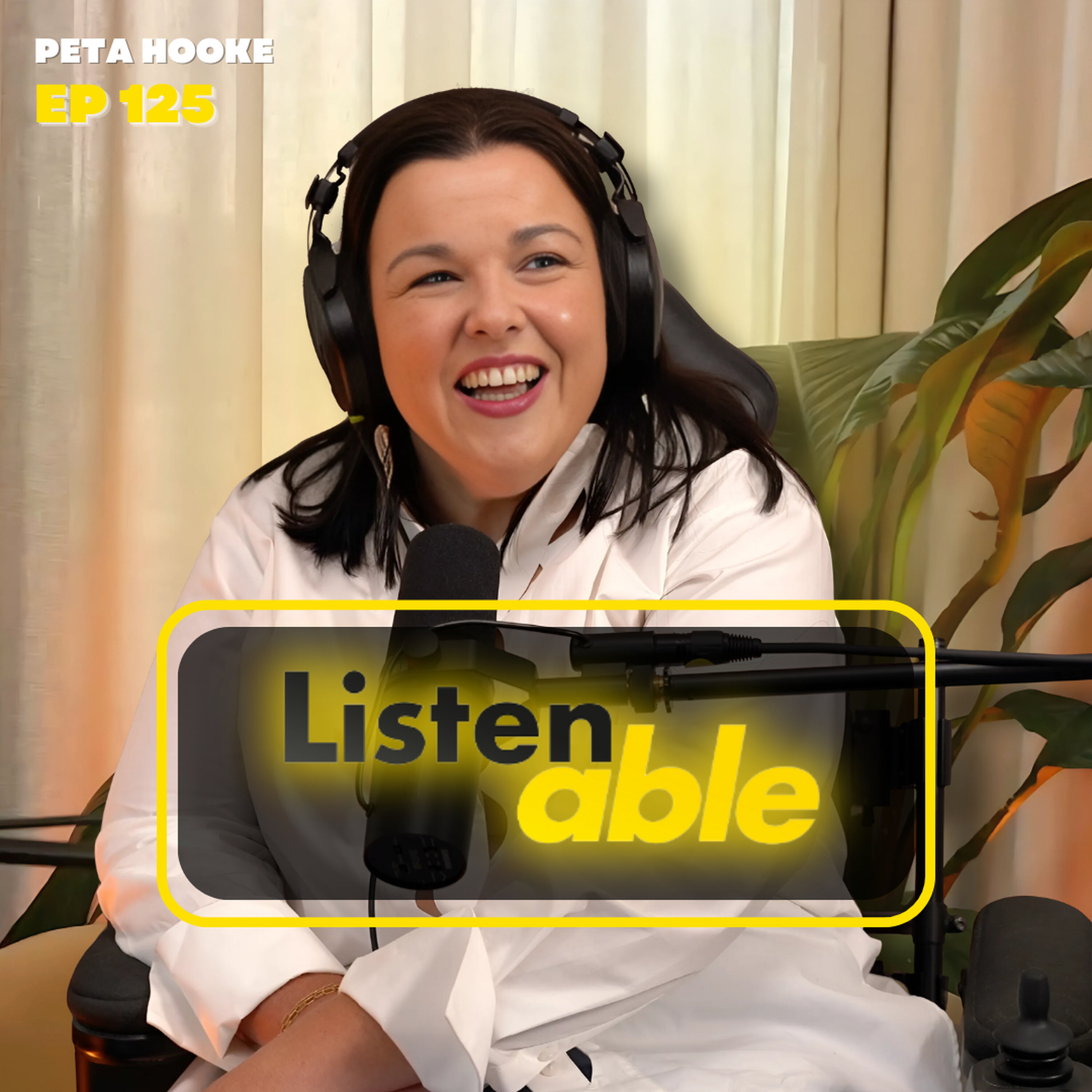 Peta Hooke (Podcaster with Cerebral Palsy) #125 Peta Hooke (Podcaster with Cerebral Palsy) #125