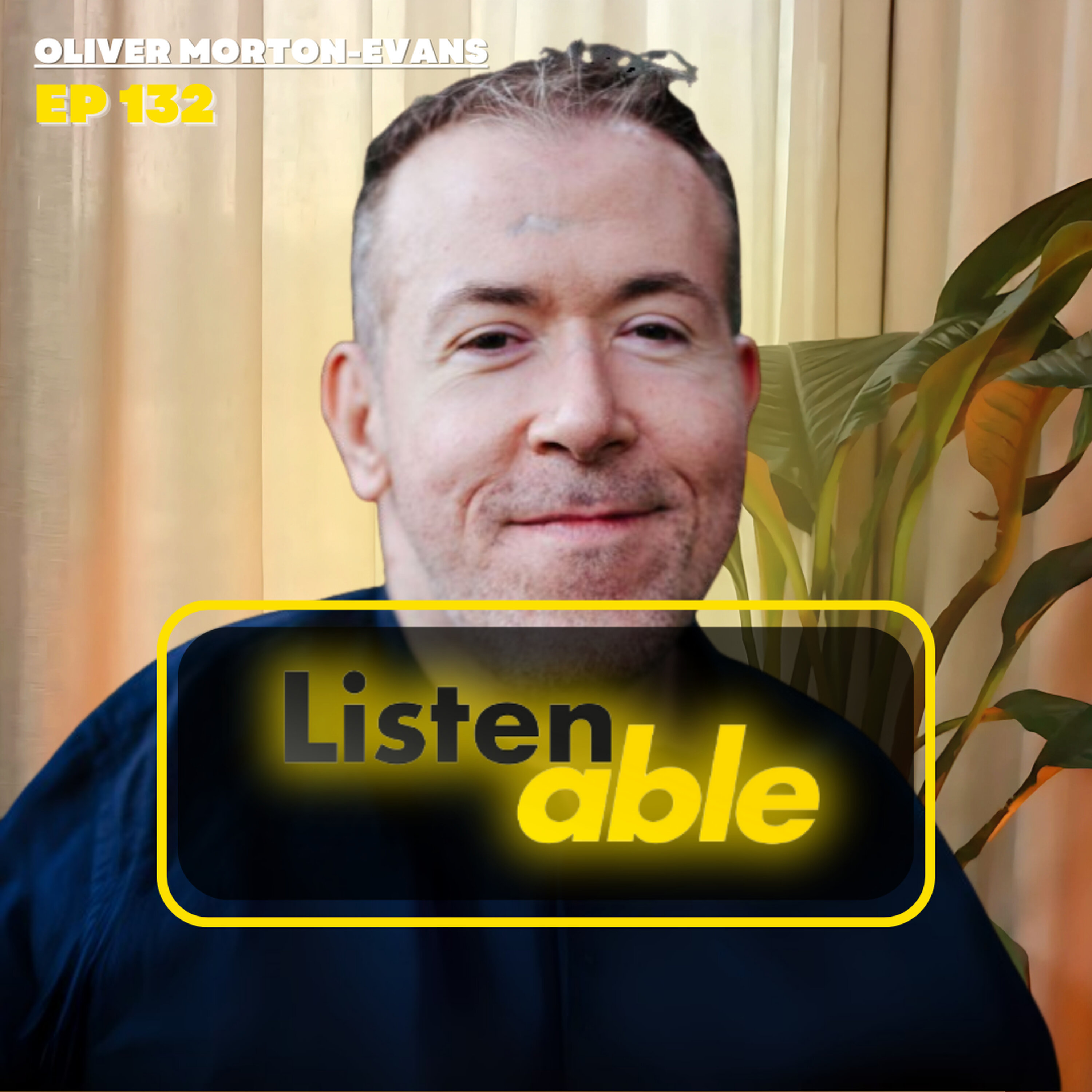 Oliver Morton-Evans on equal rights to intimacy, connection, and inclusion | #132
