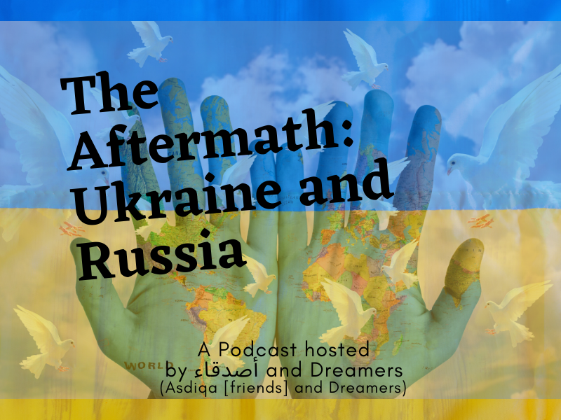 The Aftermath: Ukraine and Russia