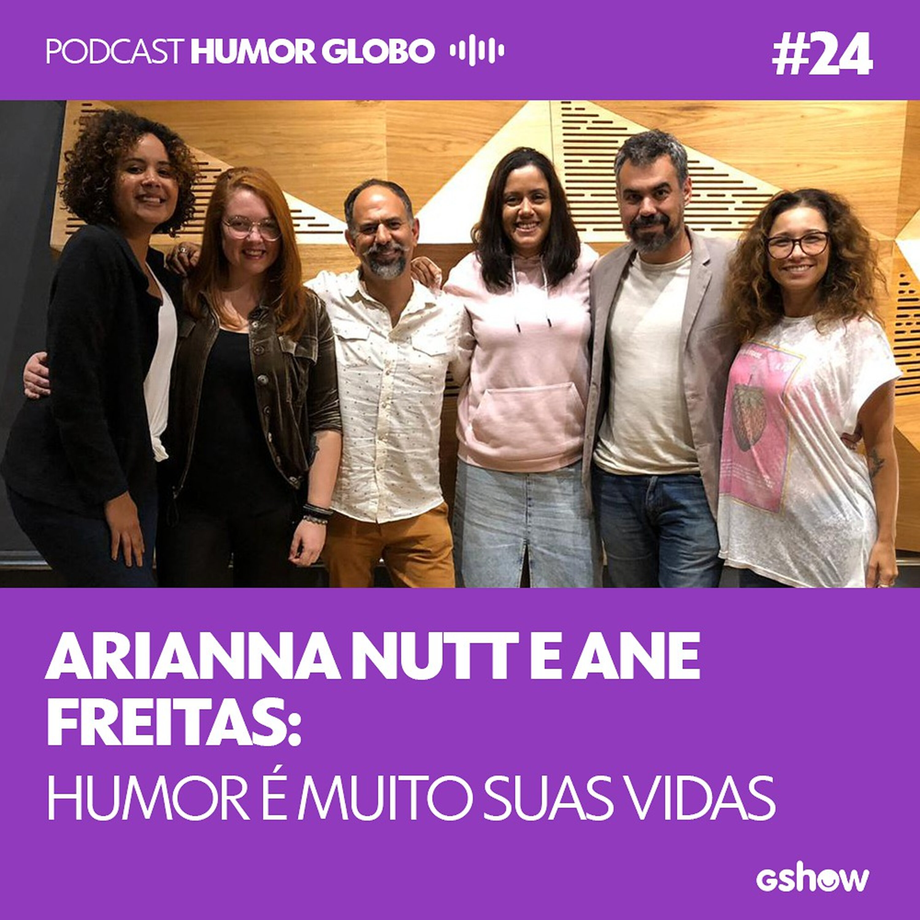 Humor Globo #24: Arianna Nutt e Ane Freitas: humor é muito suas vidas