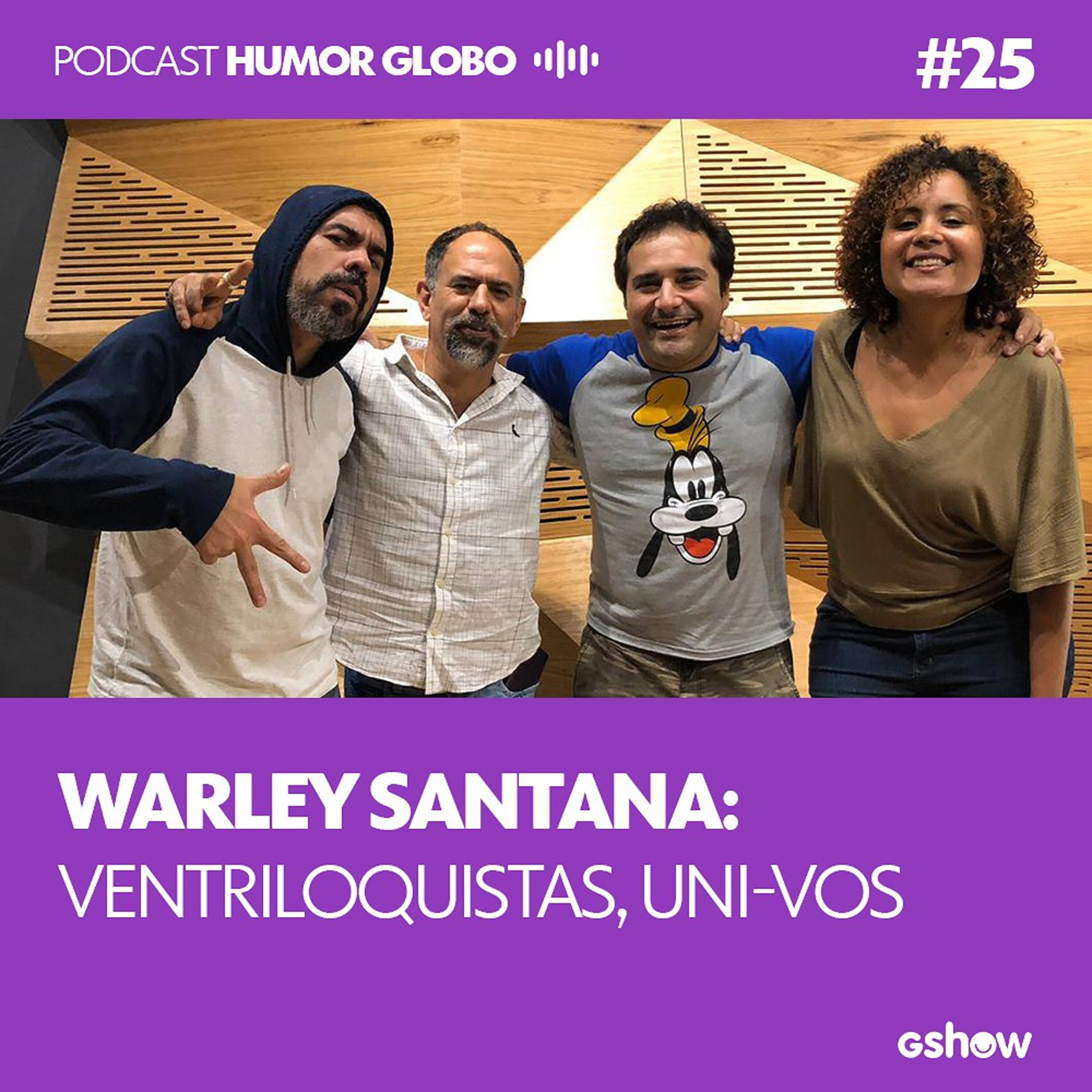 Humor Globo #25: Warley Santana: ventriloquistas, uni-vos