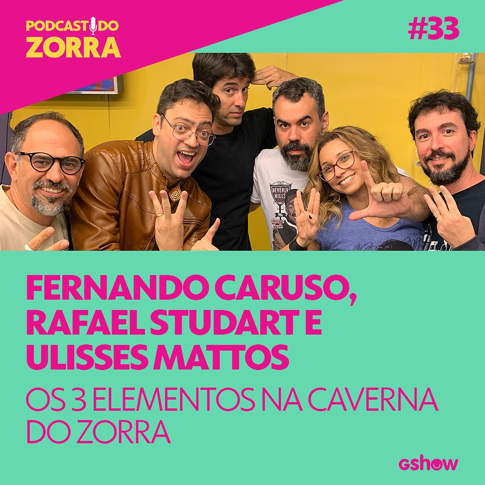 Zorra - Ep. 33: Fernando Caruso, Rafael Studart e Ulisses Mattos: os 3 elementos na caverna do Zorra