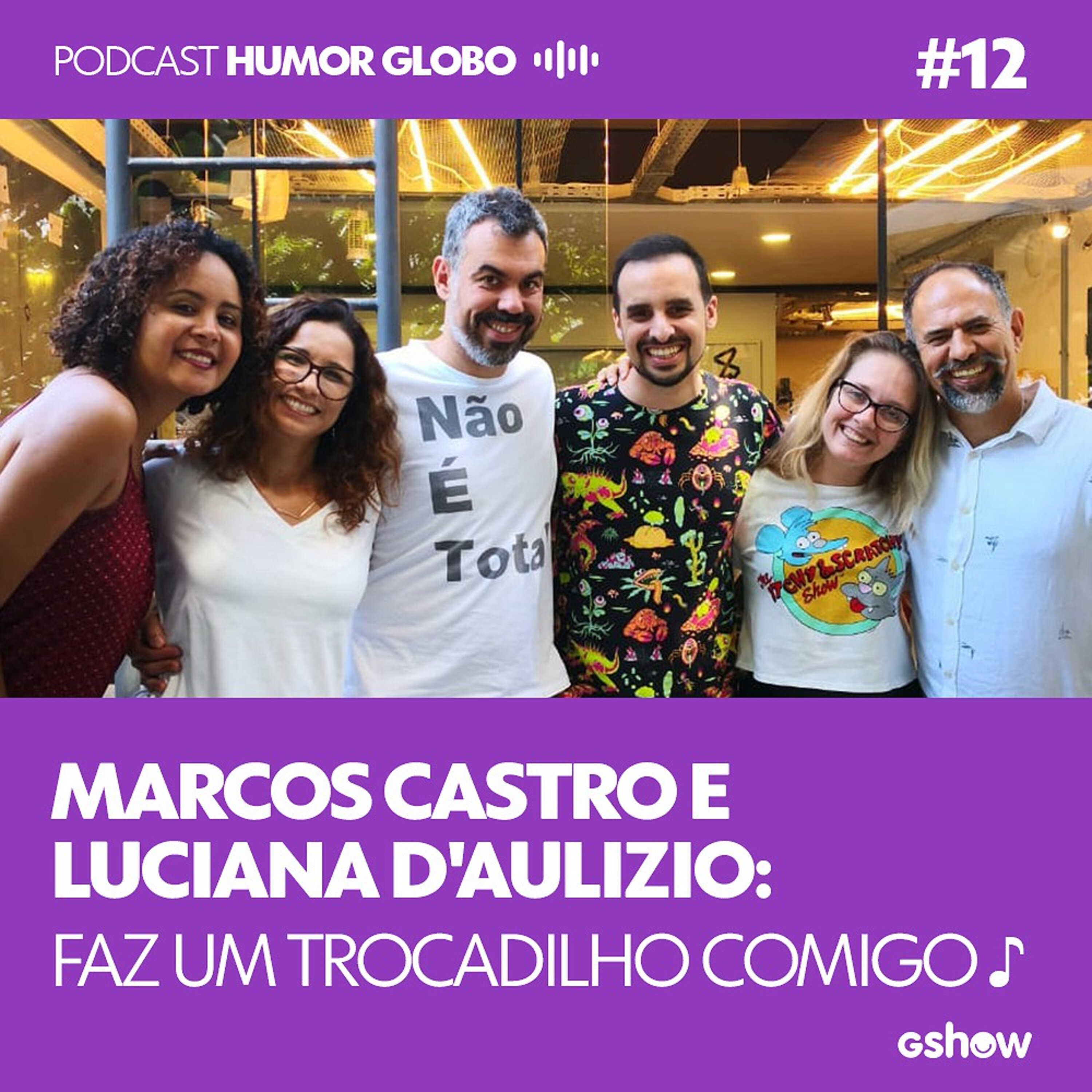 Humor Globo #12: Marcos Castro e Luciana D'Aulizio: Faz um trocadilho comigo
