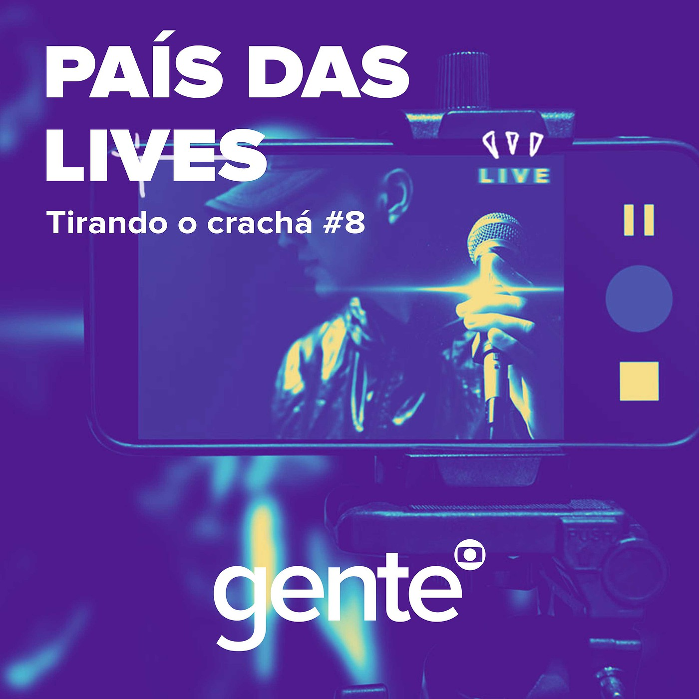 Tirando o crachá #8 | País das Lives episode artwork