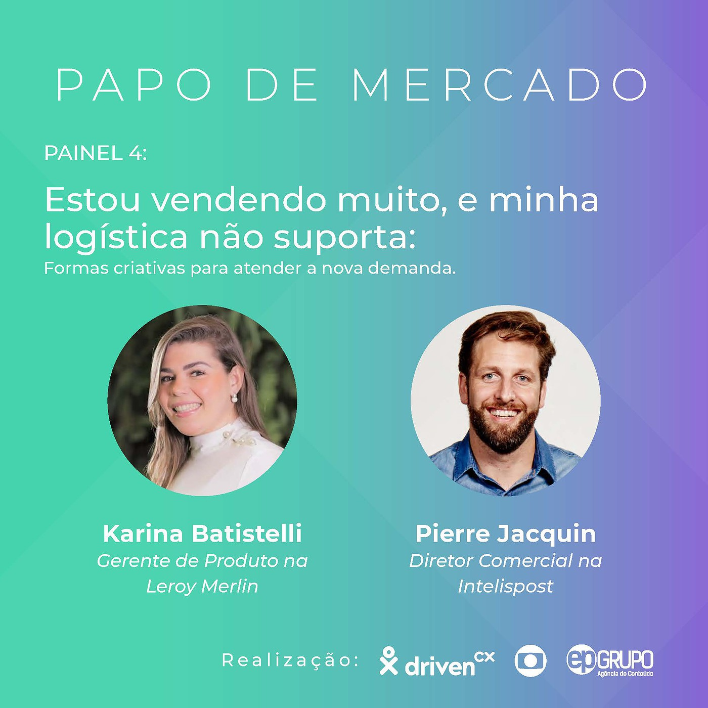 Papo de Mercado | T1 Painel 4: Logística - formas criativas para atender à nova demanda episode artwork