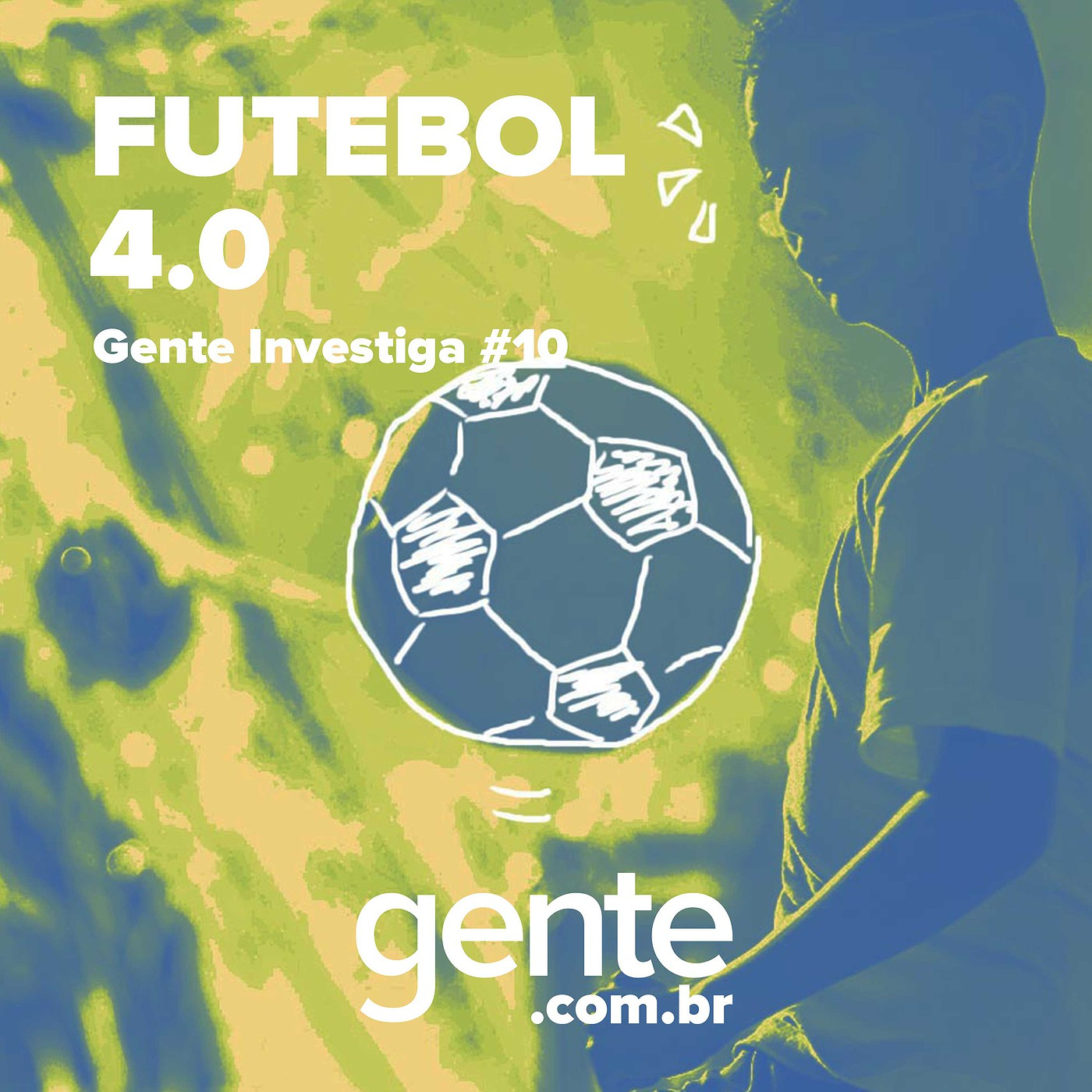 Futebol 4.0 episode artwork