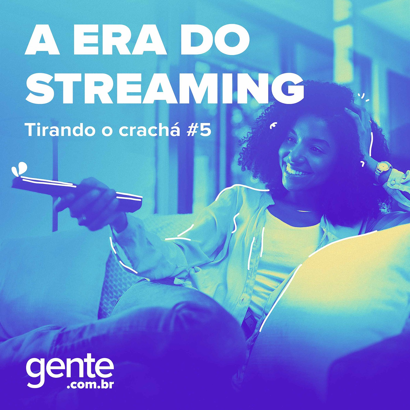 A Era do Streaming episode artwork
