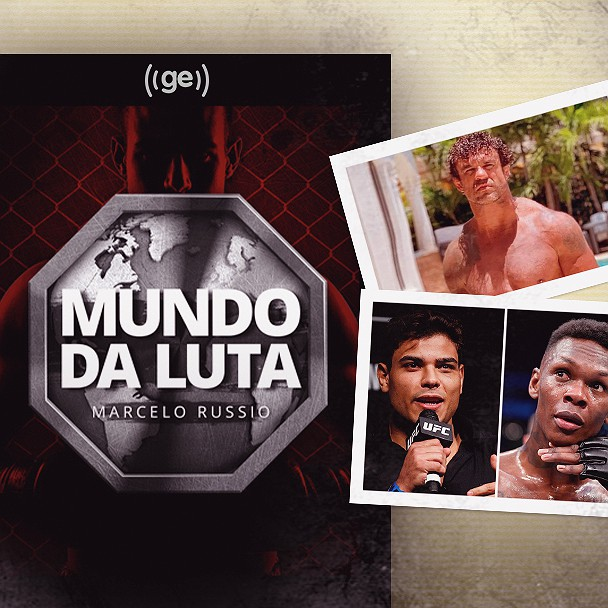 Mundo da Luta #89 - Adesanya x Borrachinha no TUF e o novo visual de Vitor Belfort