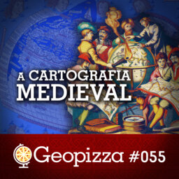 A Cartografia Medieval #55