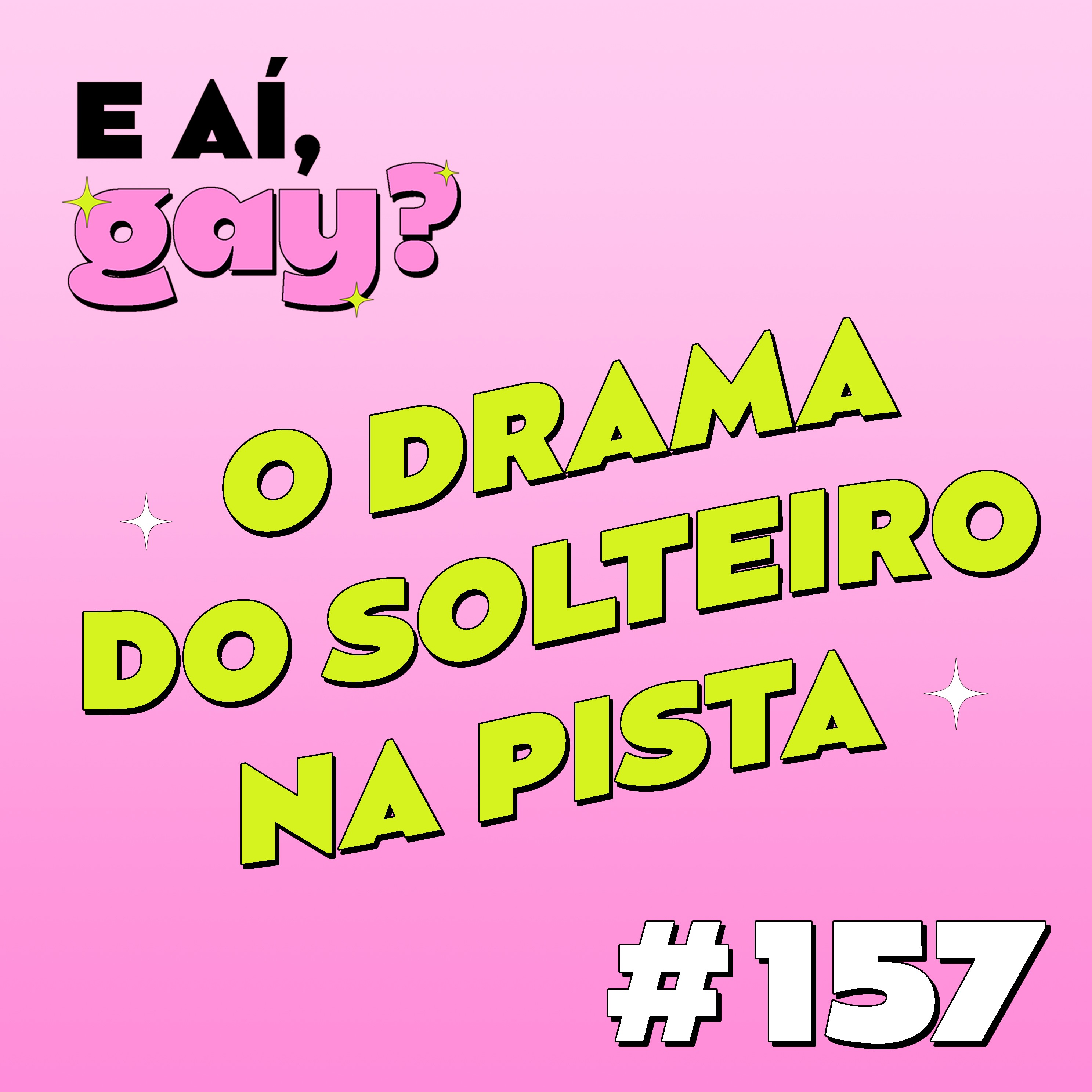 E aí Gay?