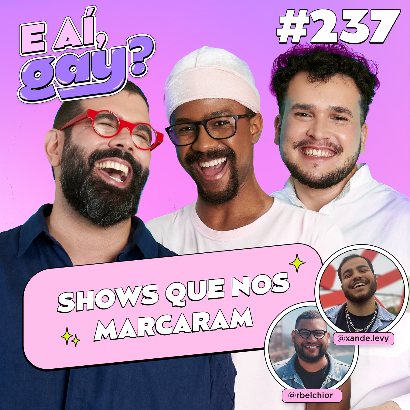 #237 - Shows Que Nos Marcaram (com Alexandre Levy e Raphael Belchior)