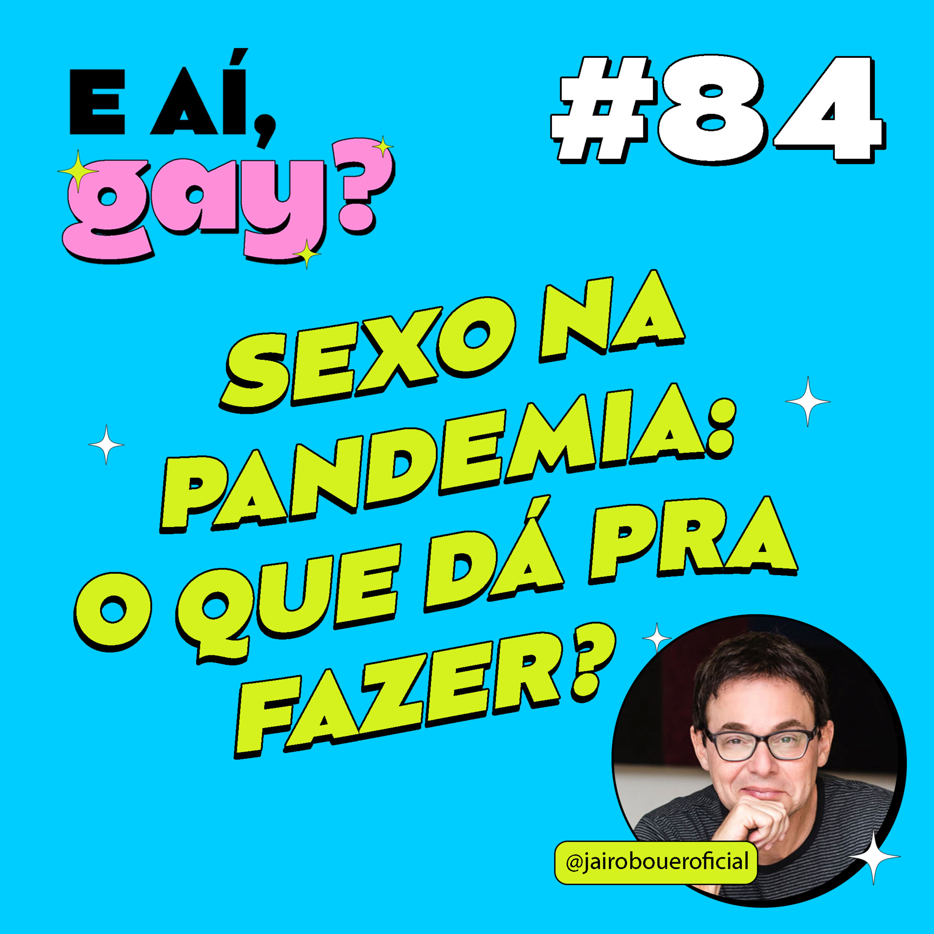 E aí Gay?