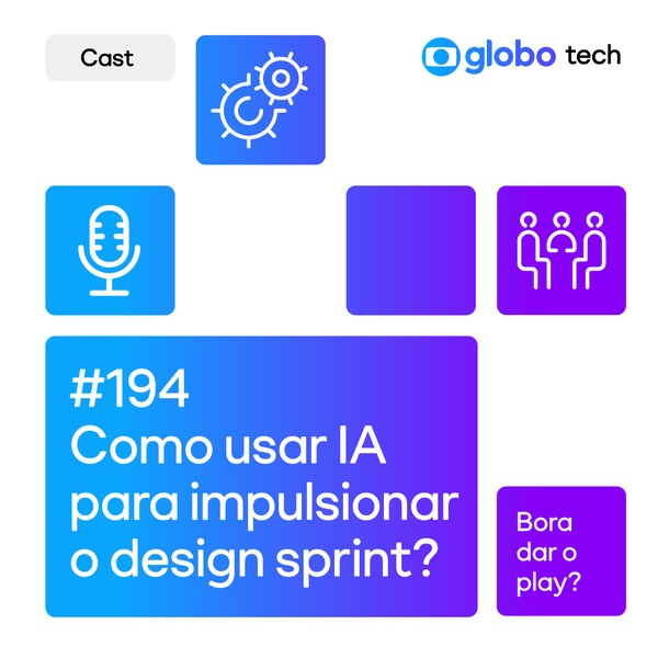 Como usar IA para impulsionar o design sprint e medir os seus impactos? - EP 194