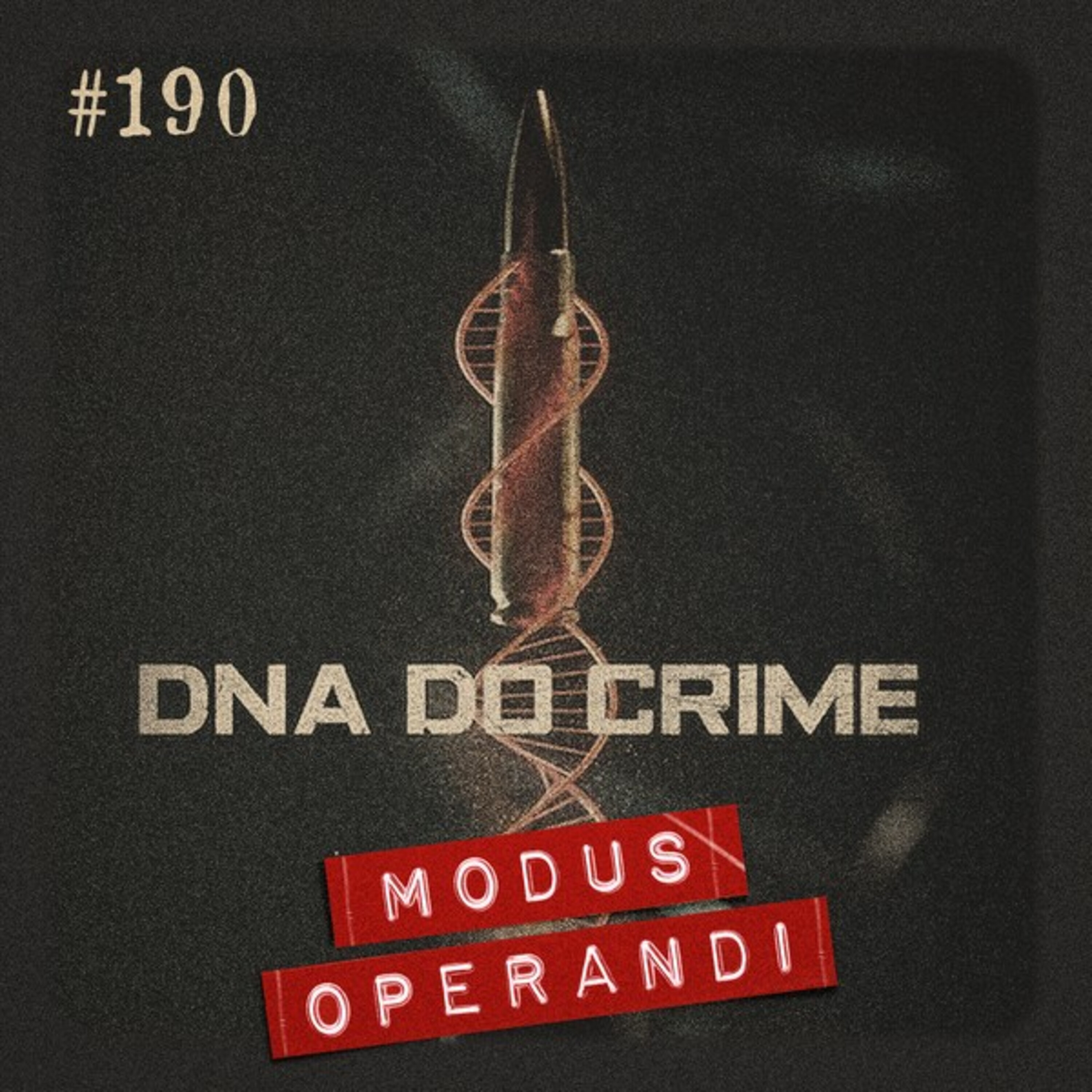#190 - DNA do Crime: bate papo com Heitor Dhalia diretor da série