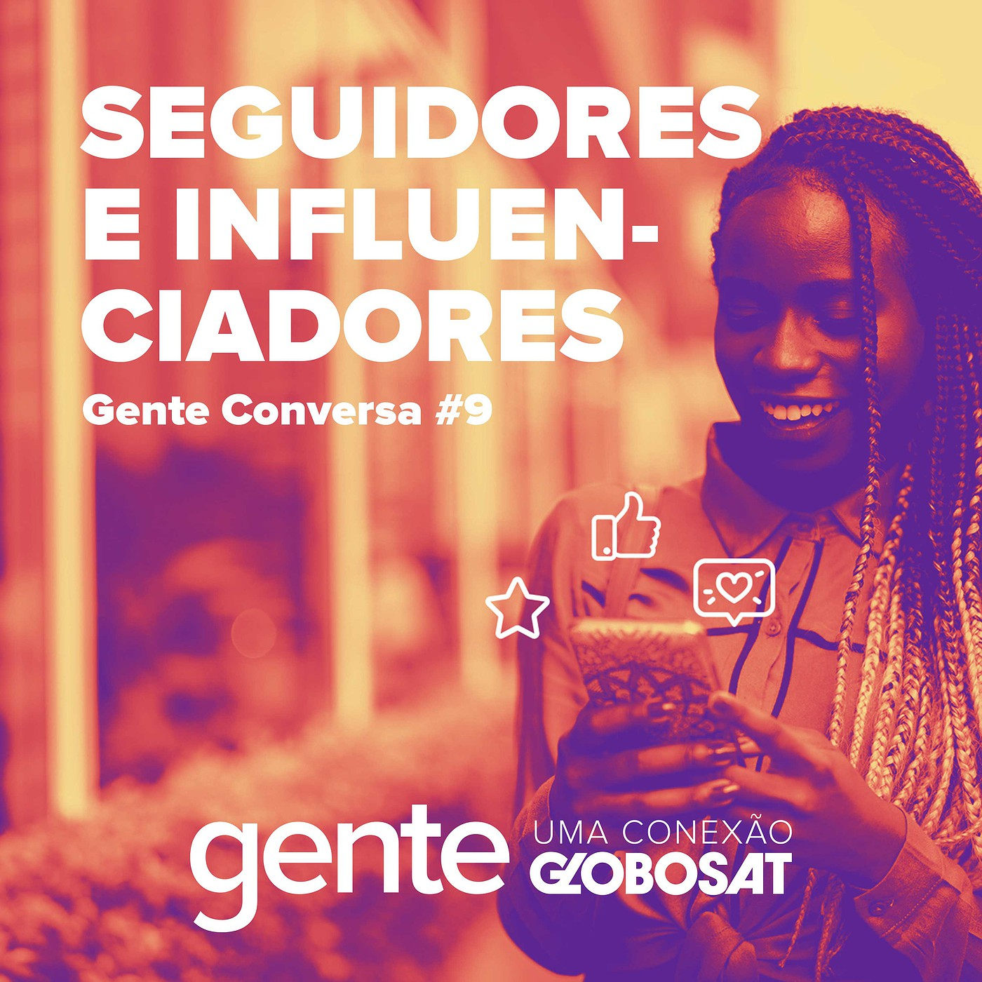 Seguidores e Influenciadores episode artwork