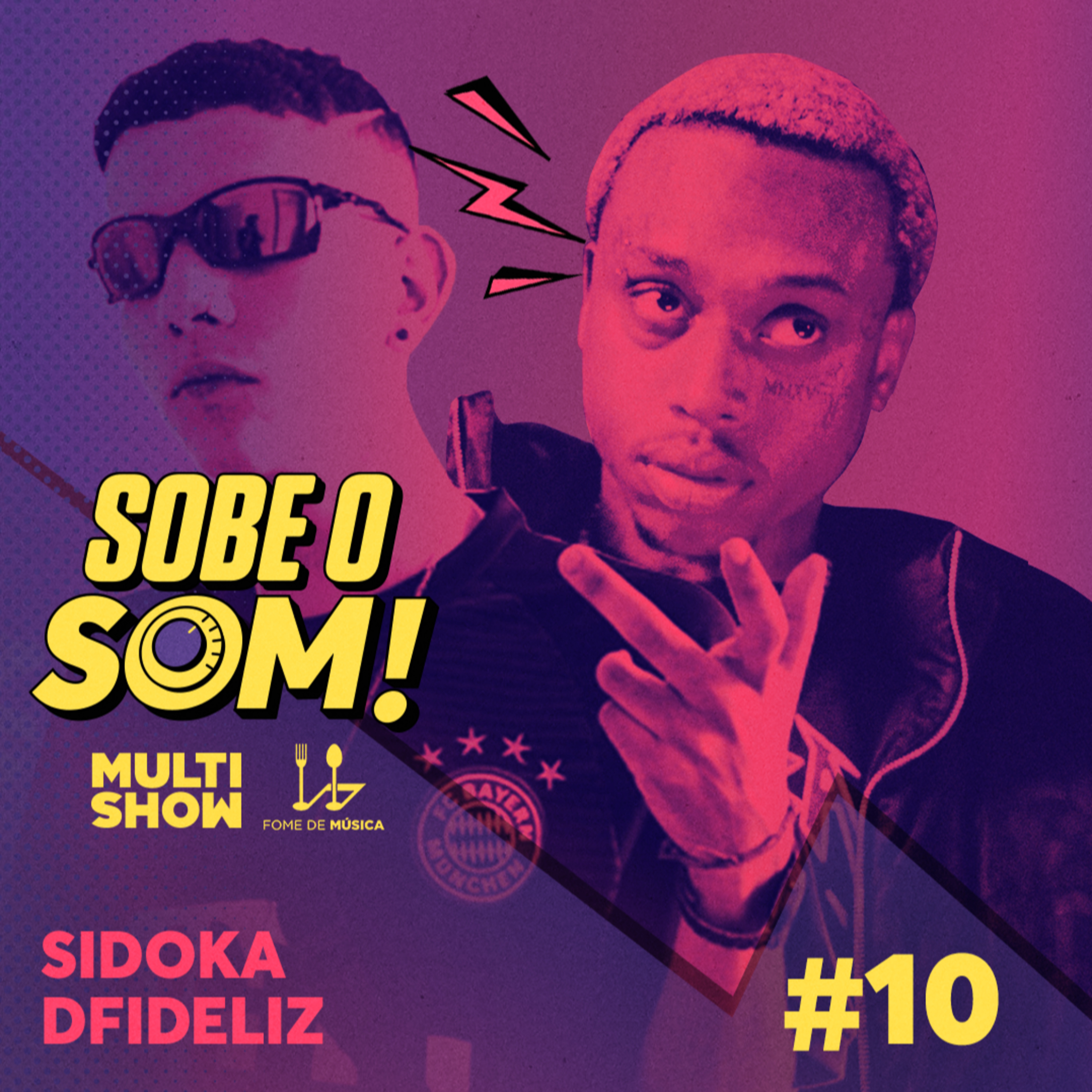 #10 Trapstars (Com Dfideliz e Sidoka) episode artwork