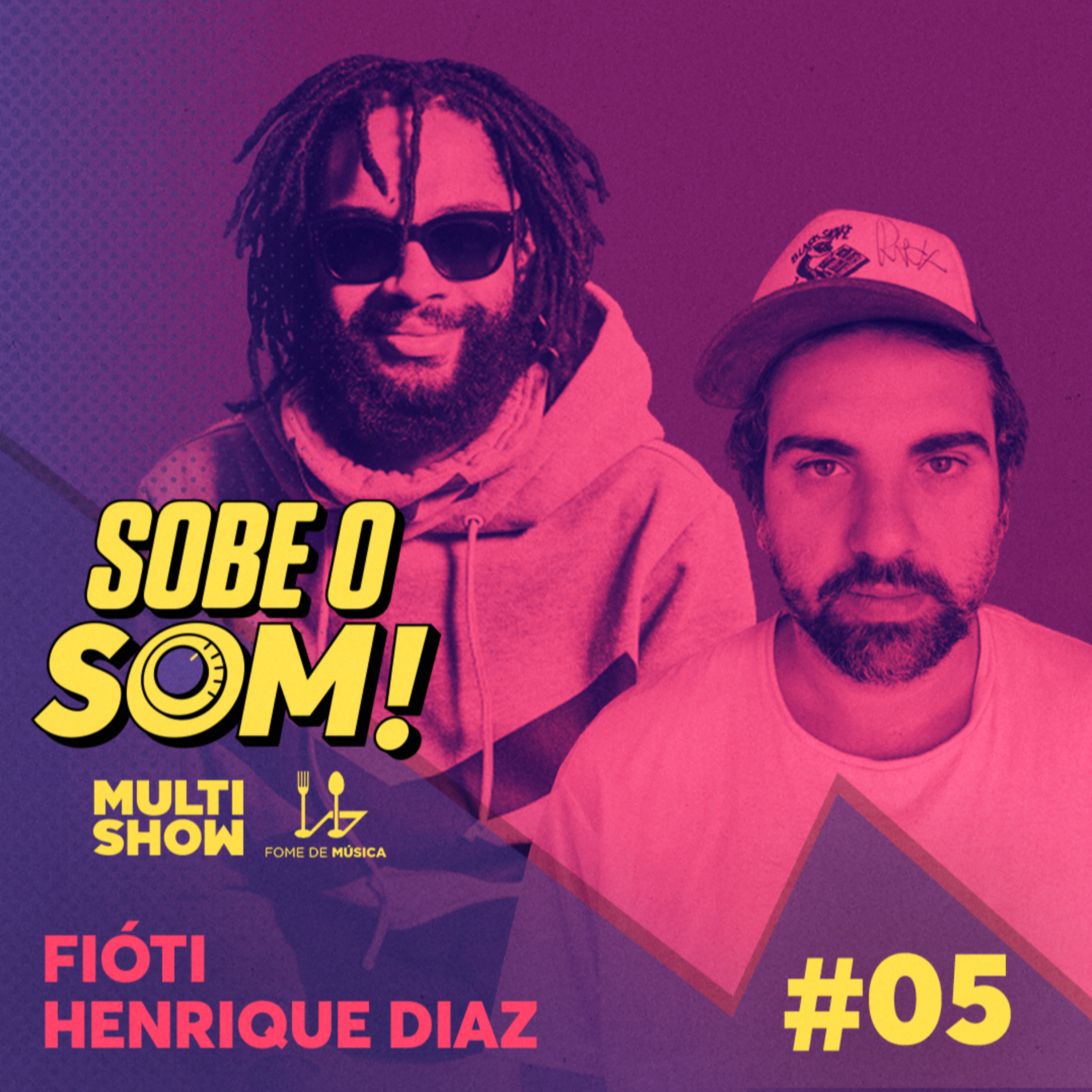 #5 Os rumos da música no 'Novo Normal' (Com Fióti e Henrique Diaz) episode artwork