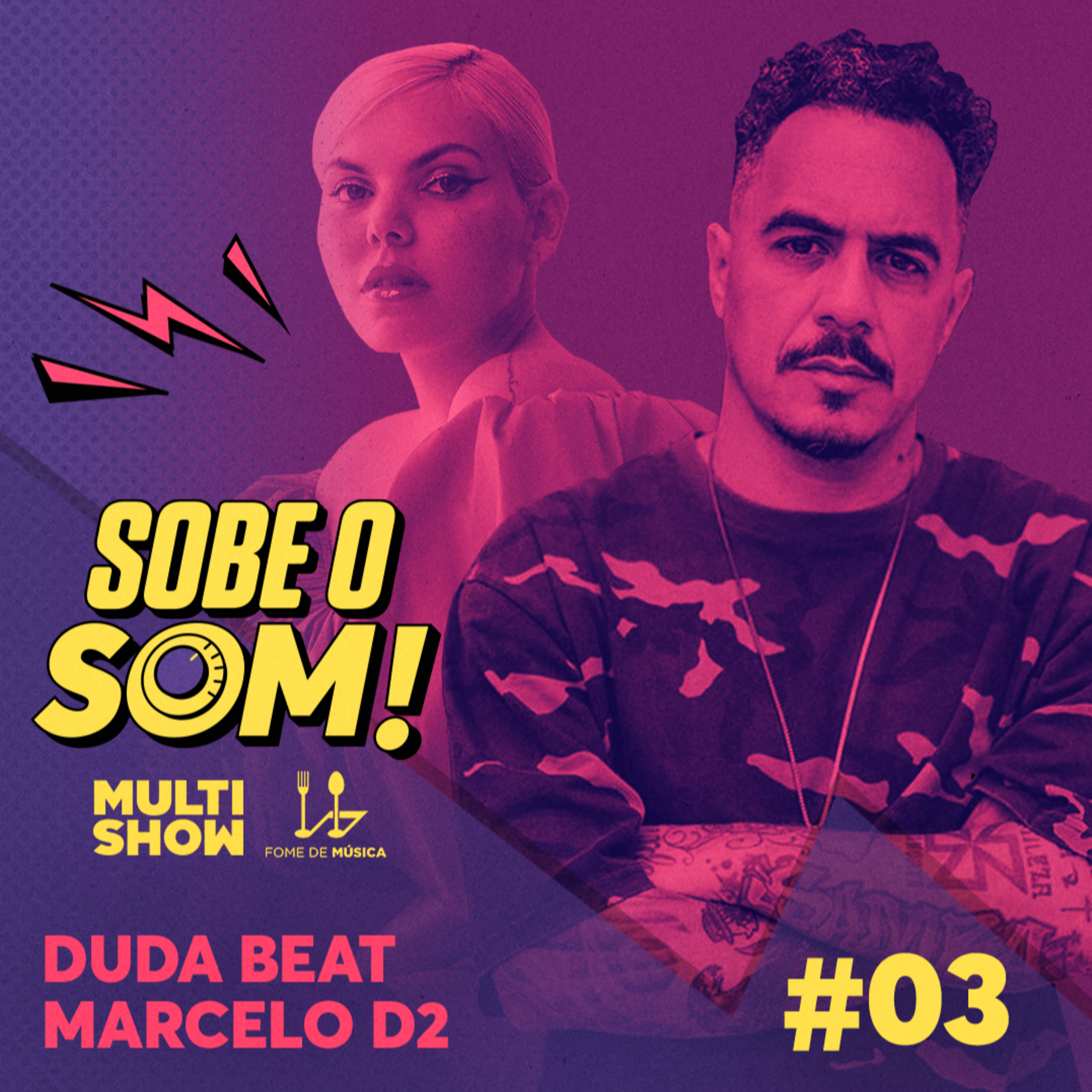 #3 Mi casa, su palco (Com Duda Beat e Marcelo D2)