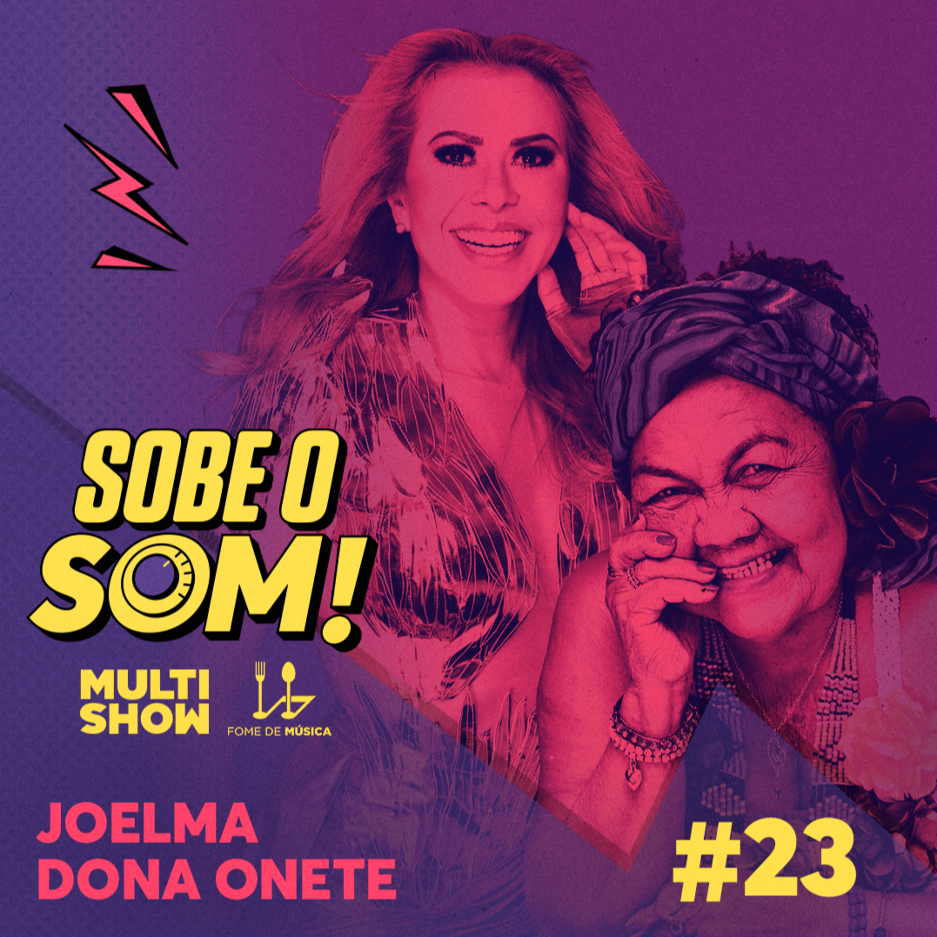 #23: O Tempero do Pará - Com Joelma e Dona Onete episode artwork