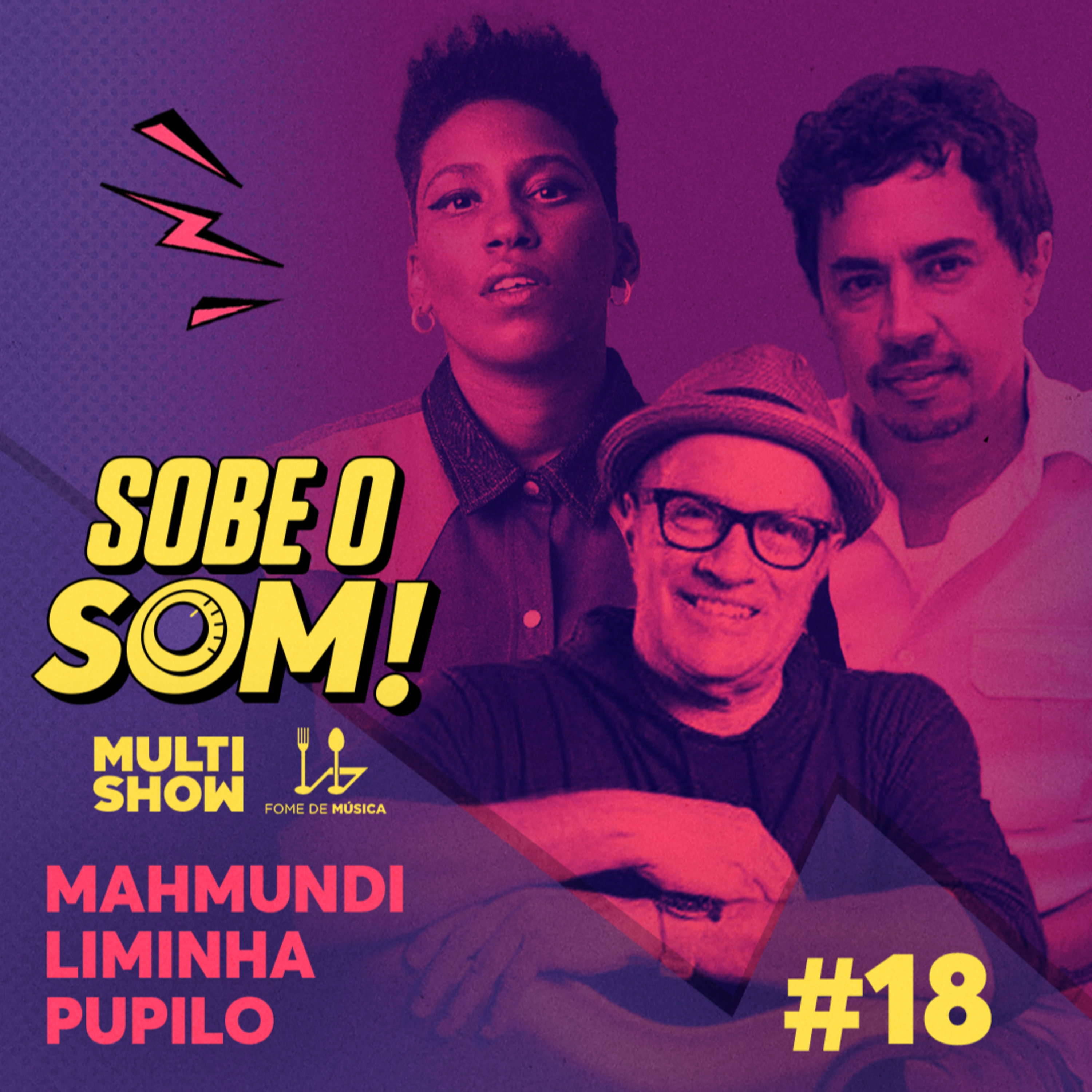 #18 Os Segredos da Produção (Com Mahmundi, Liminha e Pupillo) episode artwork