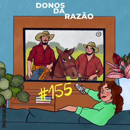 #155 - André voltou do Pantanal viciado na novela feat. Glaudemias