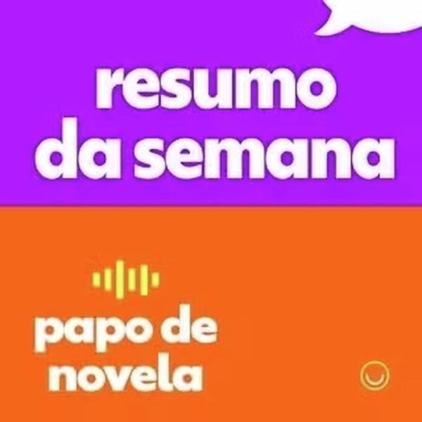 Resumo da semana: Novelas de 9/9 a 14/9 episode artwork