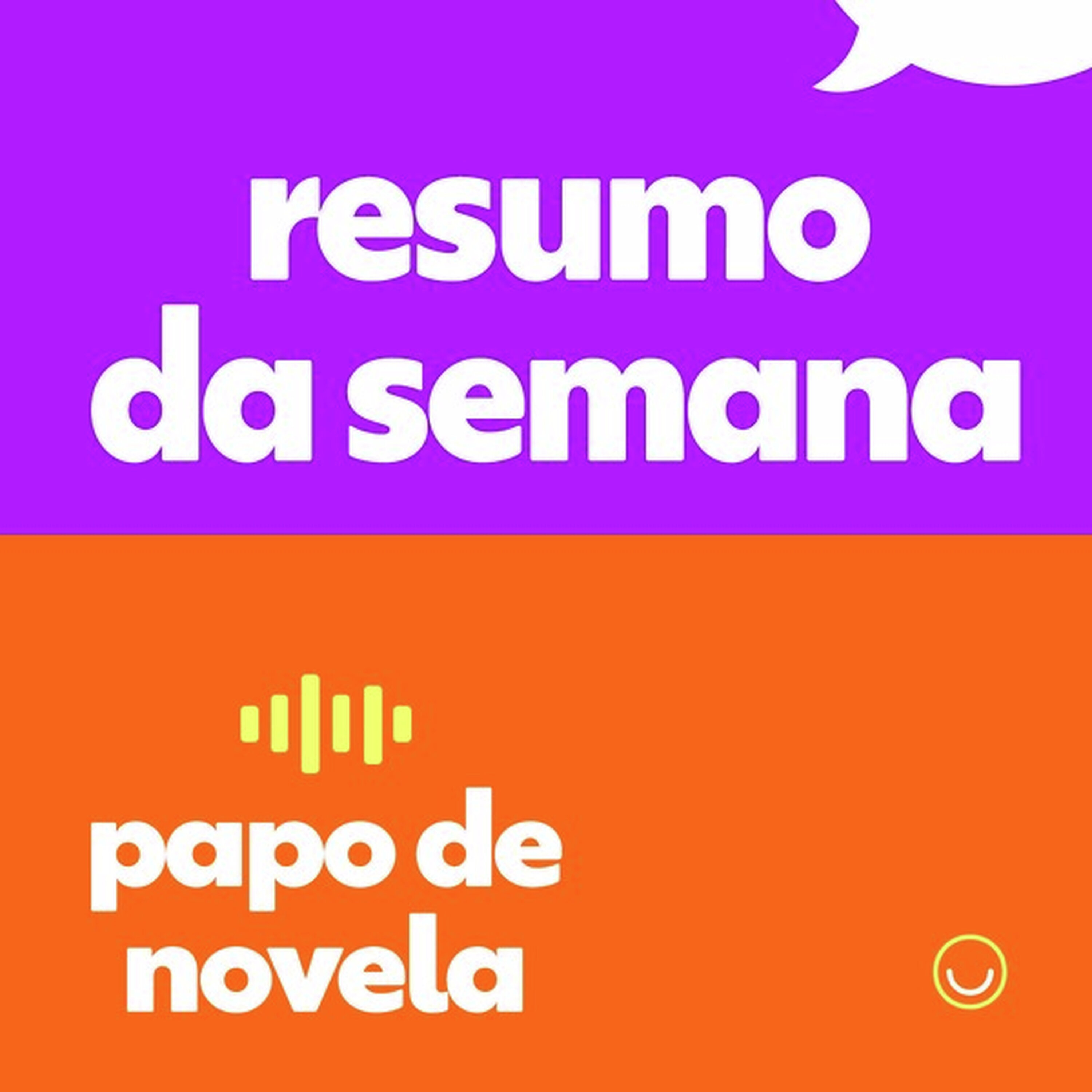 Resumo da Semana - Novelas de 27/10 a 1/11