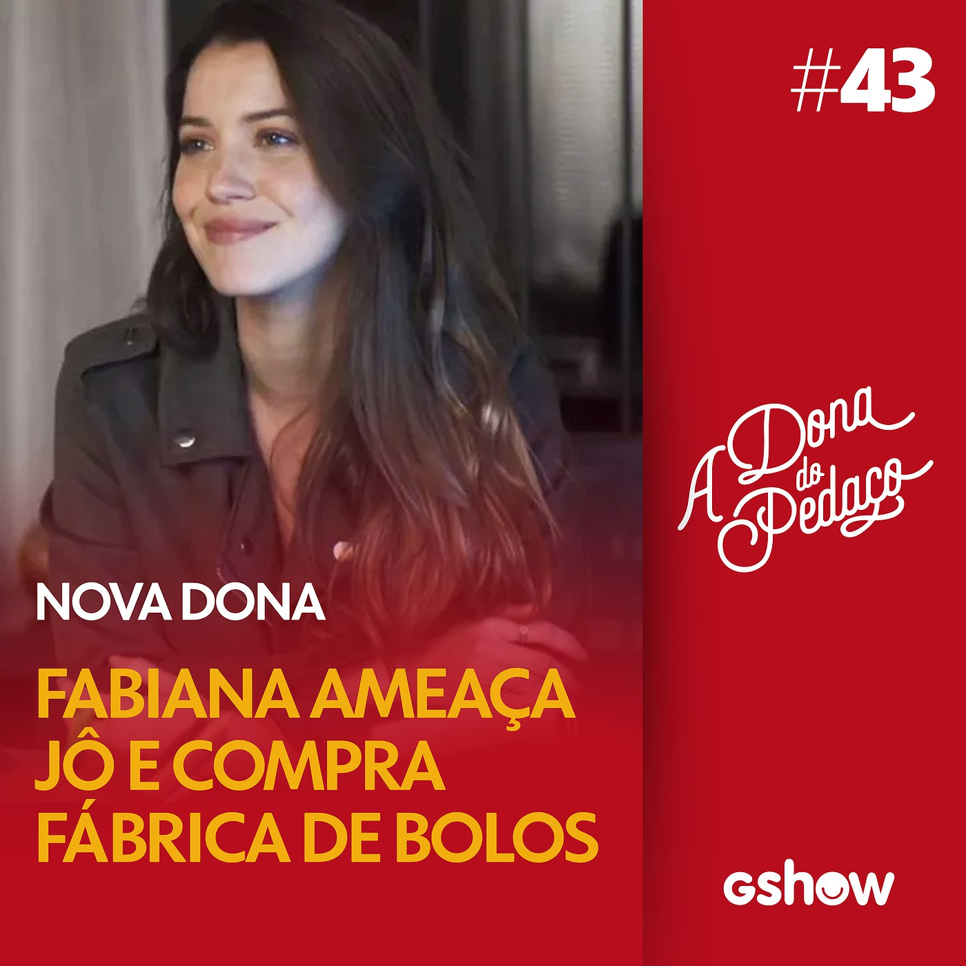 A Dona do Pedaço - #43 - Fabiana passa a perna em Jô e vira a nova dona da fábrica de bolos