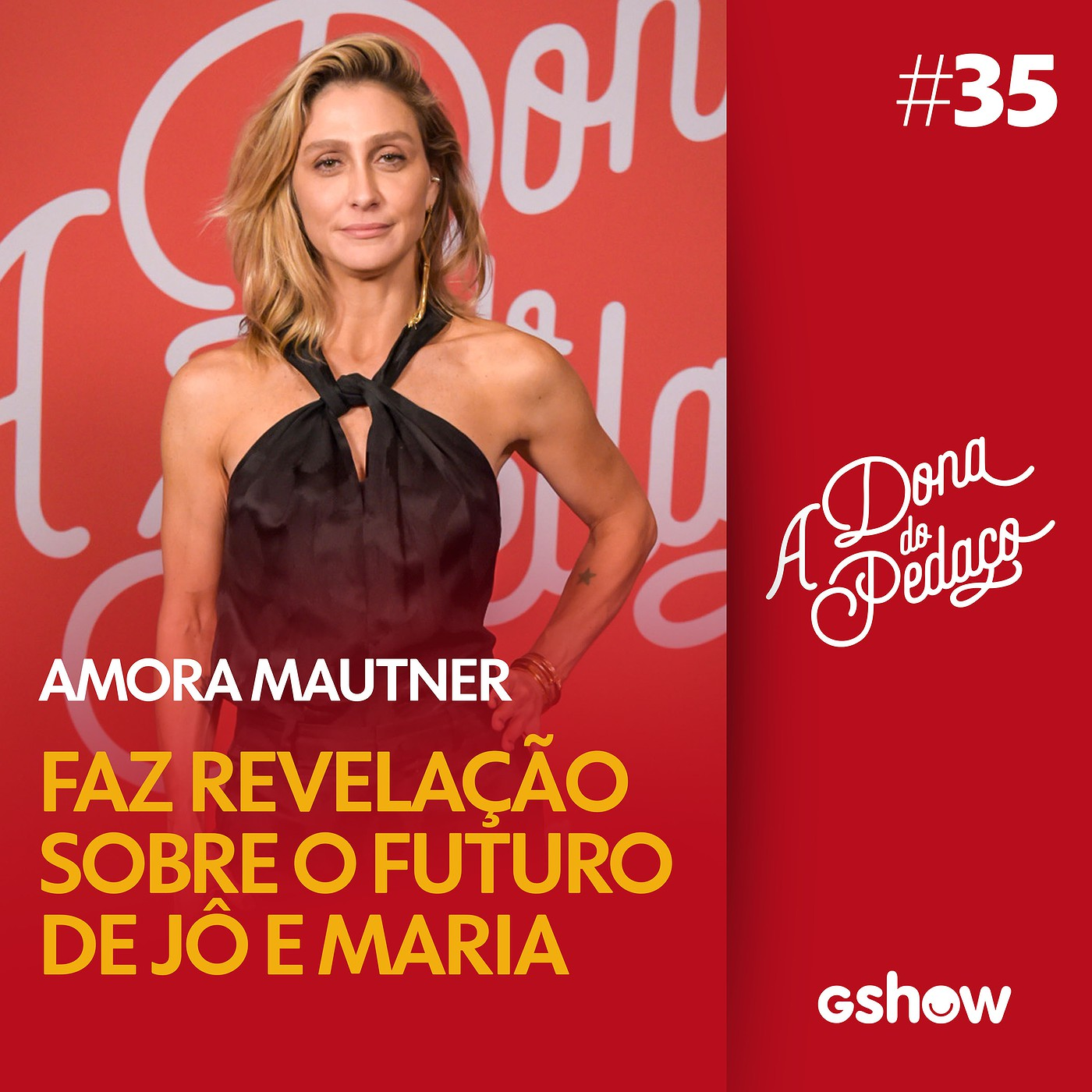 A Dona do Pedaço - #35: Amora Mautner, Juliana Paes e Agatha Moreira repercutem virada de trama episode artwork