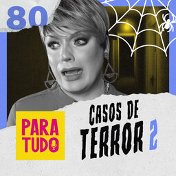 80 - Casos de Terror 2