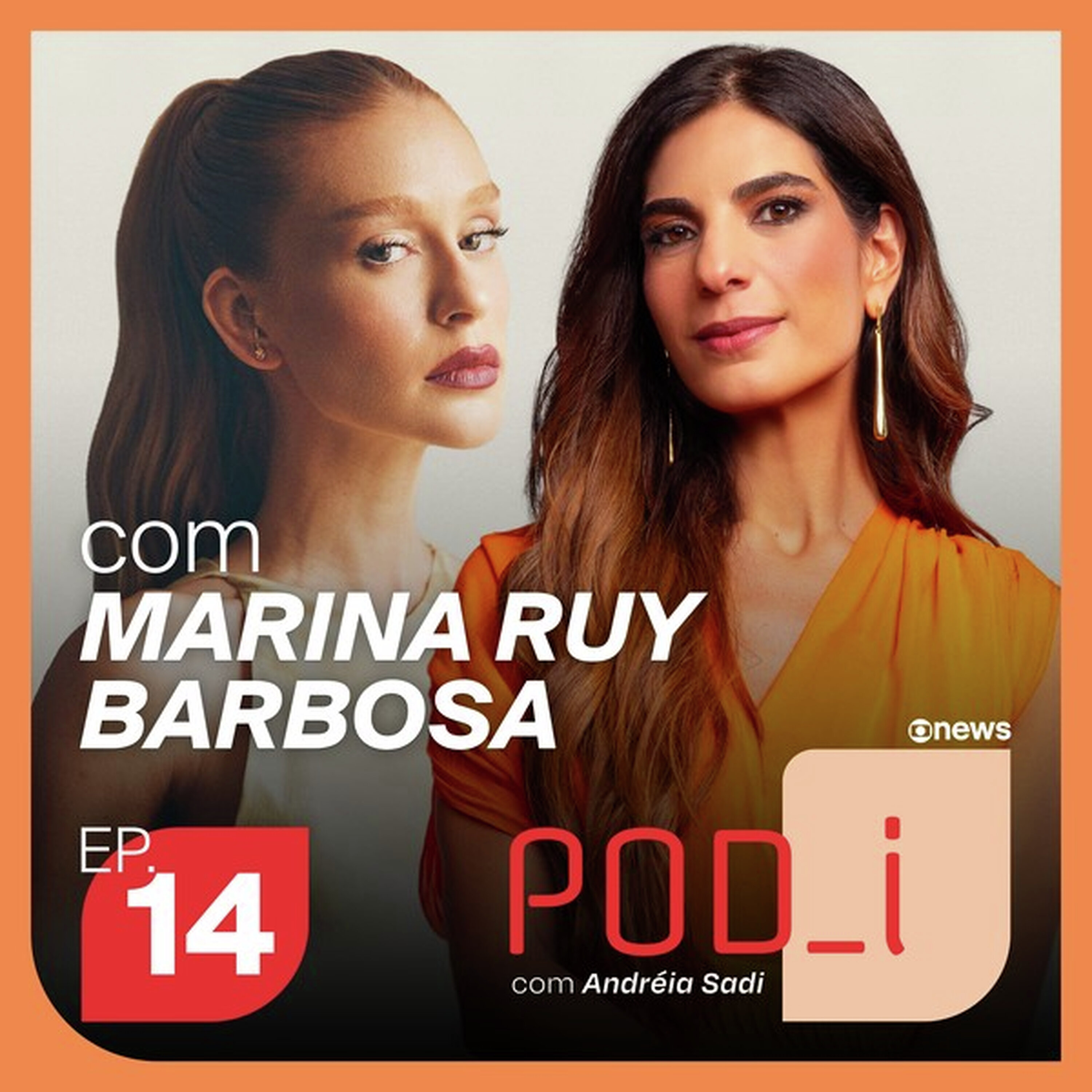 Andréia Sadi entrevista Marina Ruy Barbosa