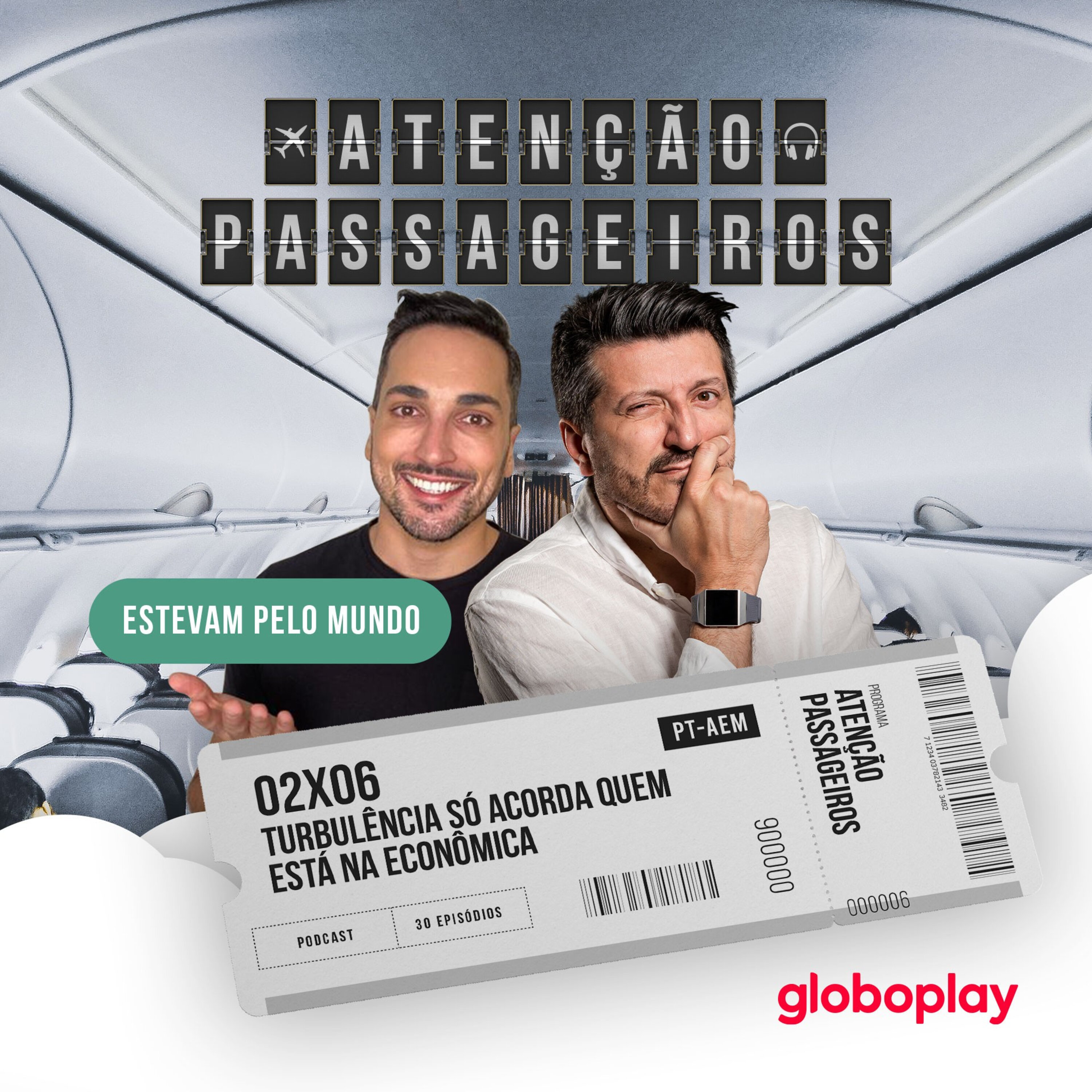 “Turbulência só acorda quem está na econômica" - com Estevam pelo Mundo episode artwork