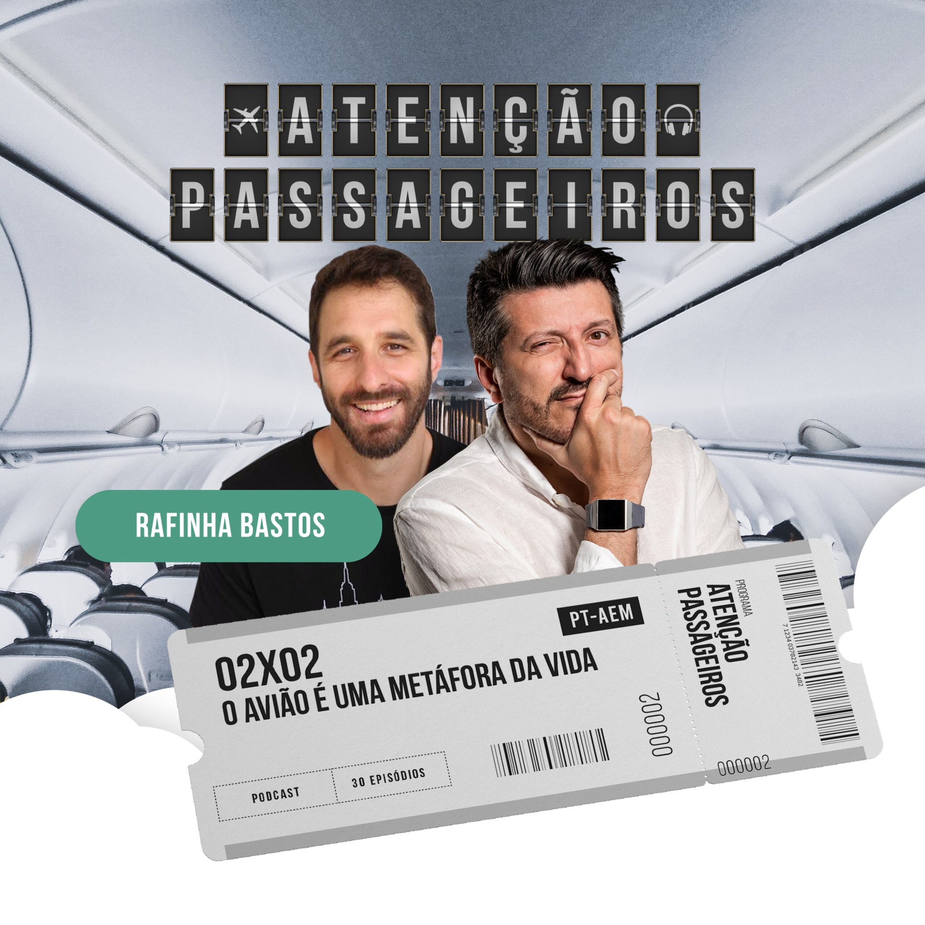 O avião é uma metáfora da vida - com Rafinha Bastos – Atenção, Passageiros  – Podcast – Podtail