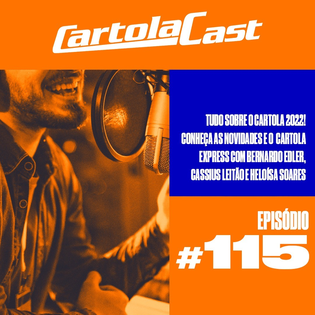 CartolaCast #115 - Cartola Express, "banco do bem", muitas novidades para o Cartola 2022!