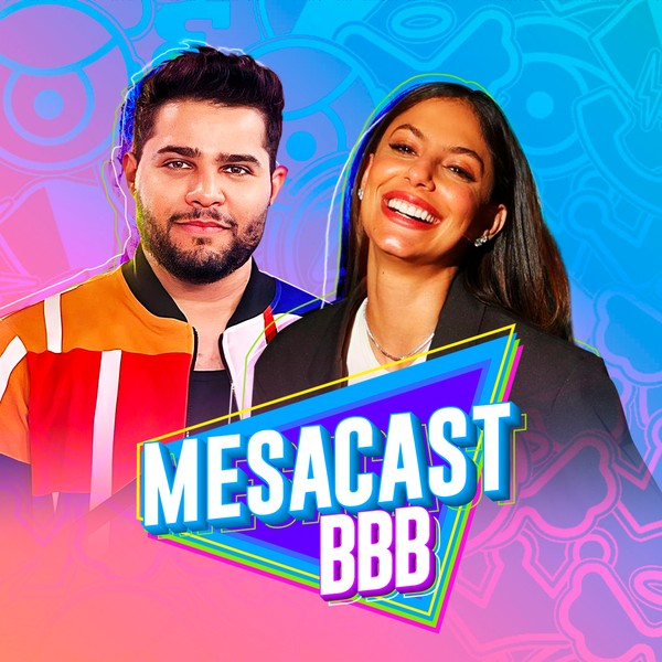 Mesacast BBB #57 - Mari Gonzalez, Guto TV, Hugo Bonemer e Rhudson Victor