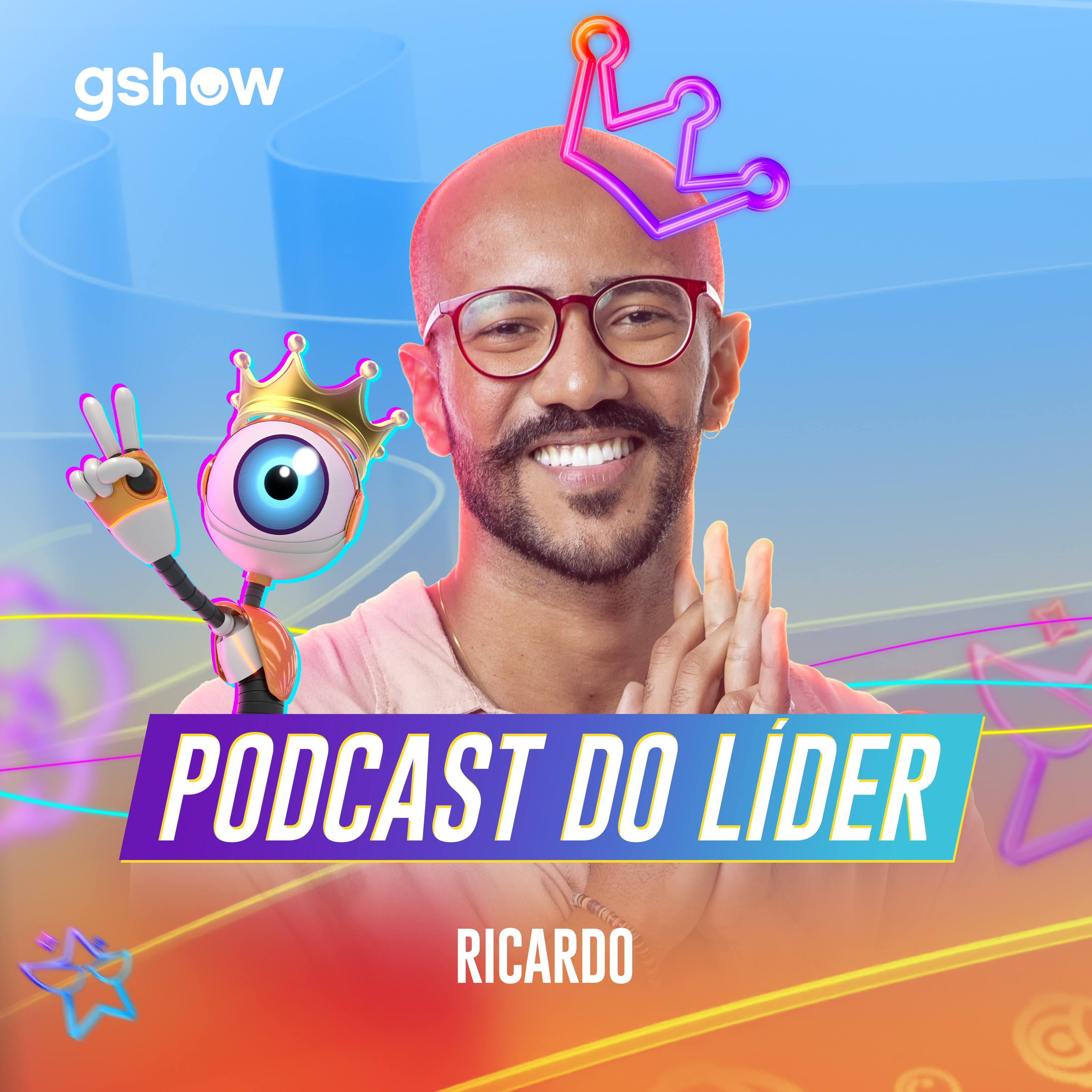 BBB Tá On: o segundo Podcast do Líder Ricardo